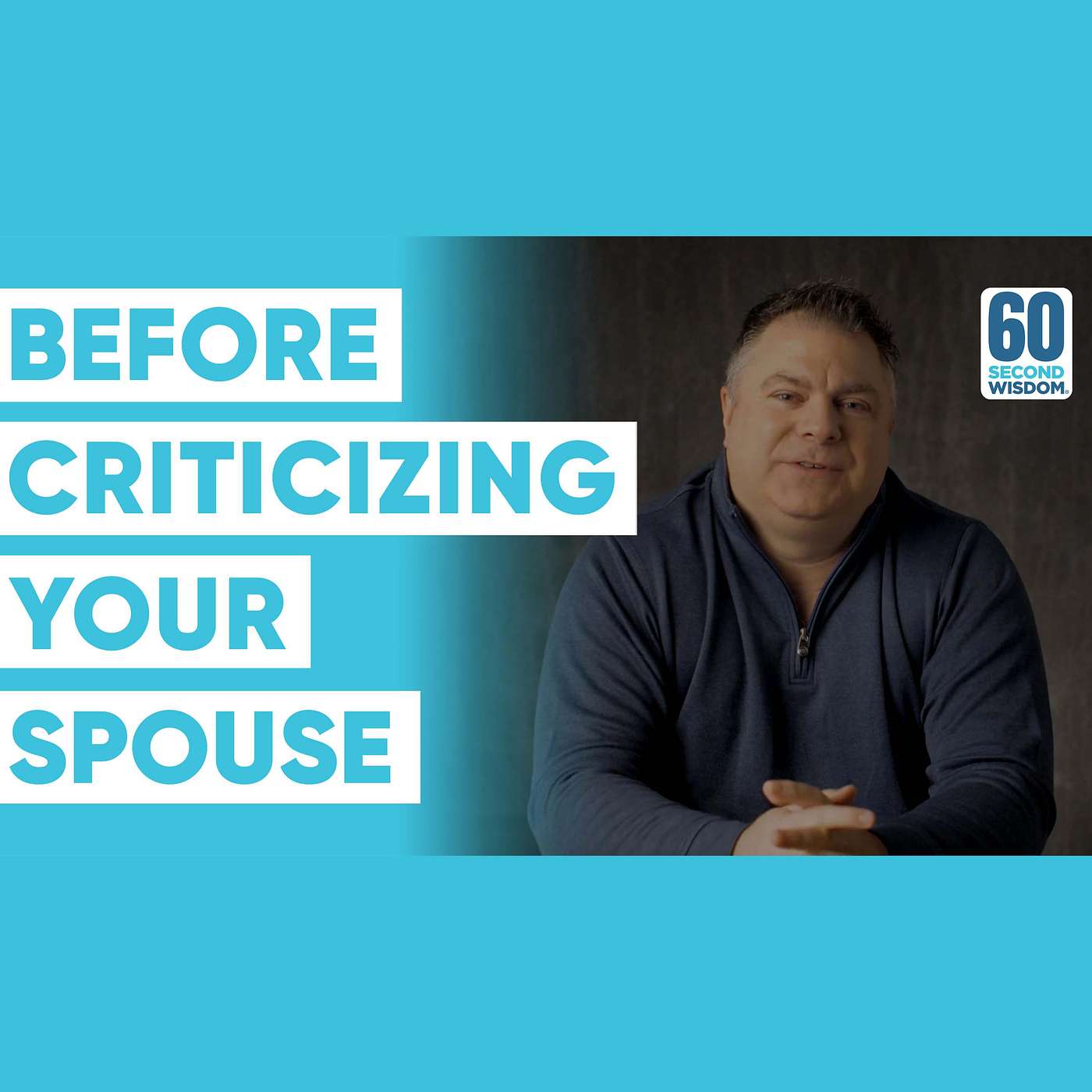 Before Criticizing Your Spouse (in Front of Your Children) - Matthew Kelly - 60 Second Wisdom
