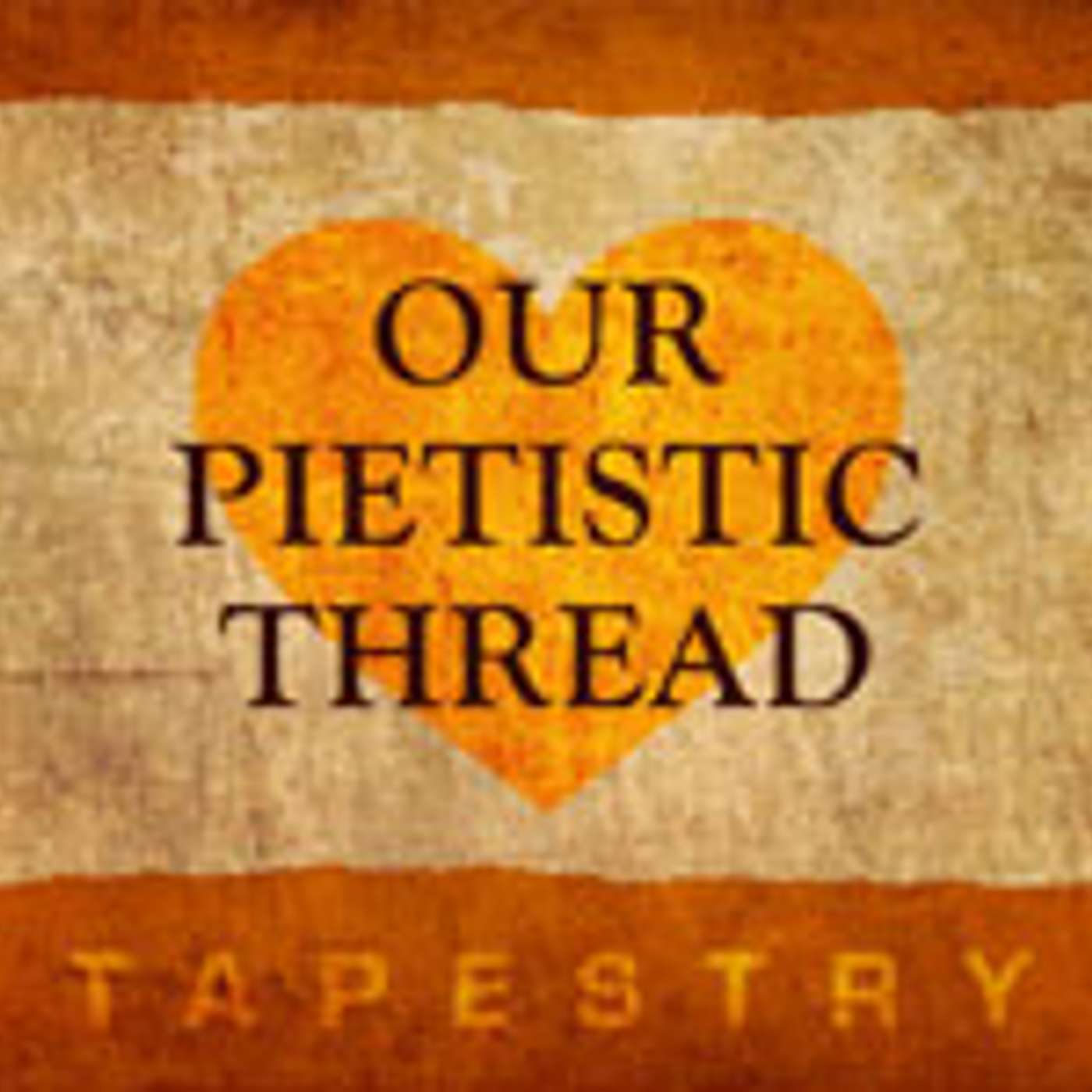 Our Pietistic Thread