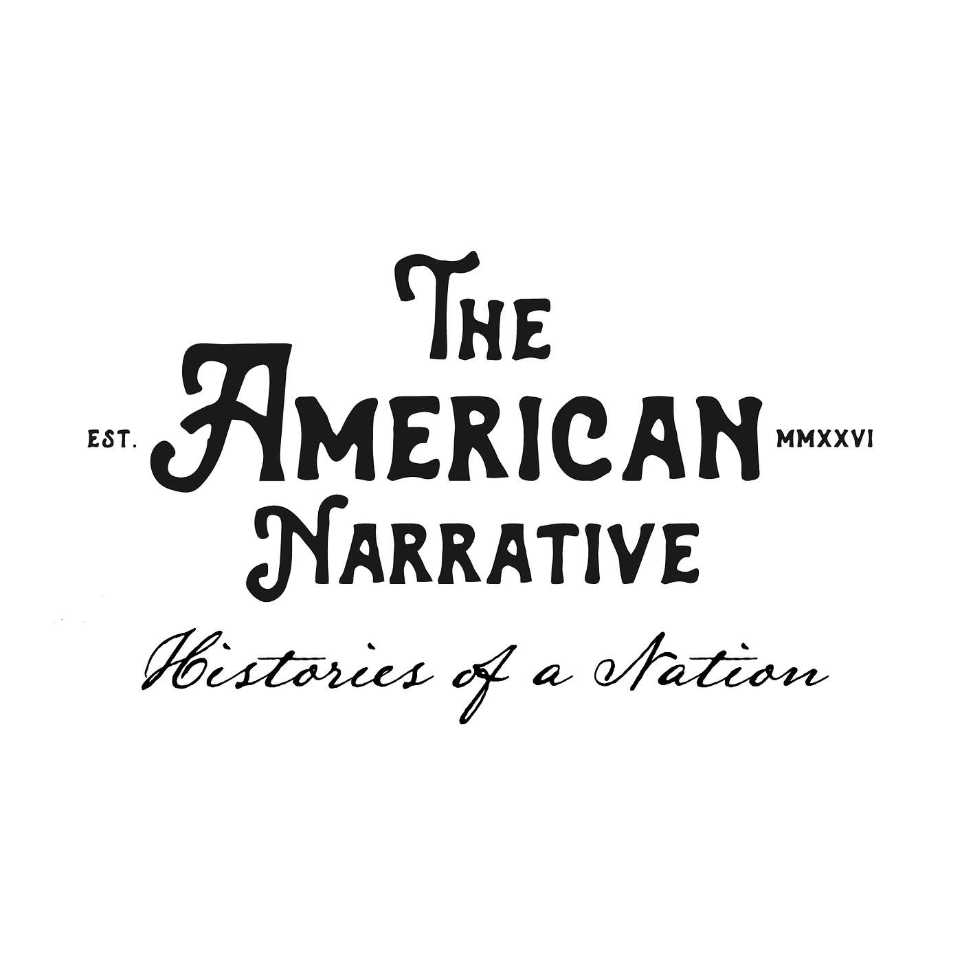 The American Narrative: Histories of a Nation podcast artwork