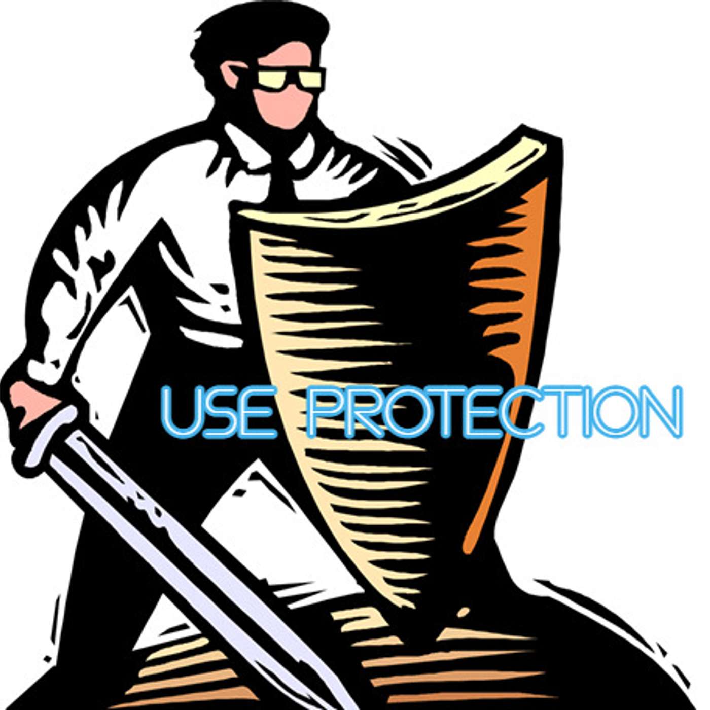Don't Be Stupid, Use Protection!