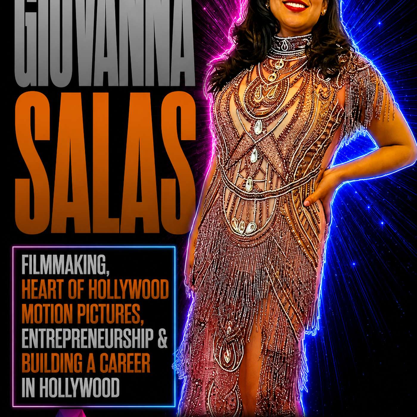 Giovanna Salas Filmmaking, Heart of Hollywood Motion Pictures, Entrepreneurship & Building a Career in Hollywood | Nick Egan Times episode artwork