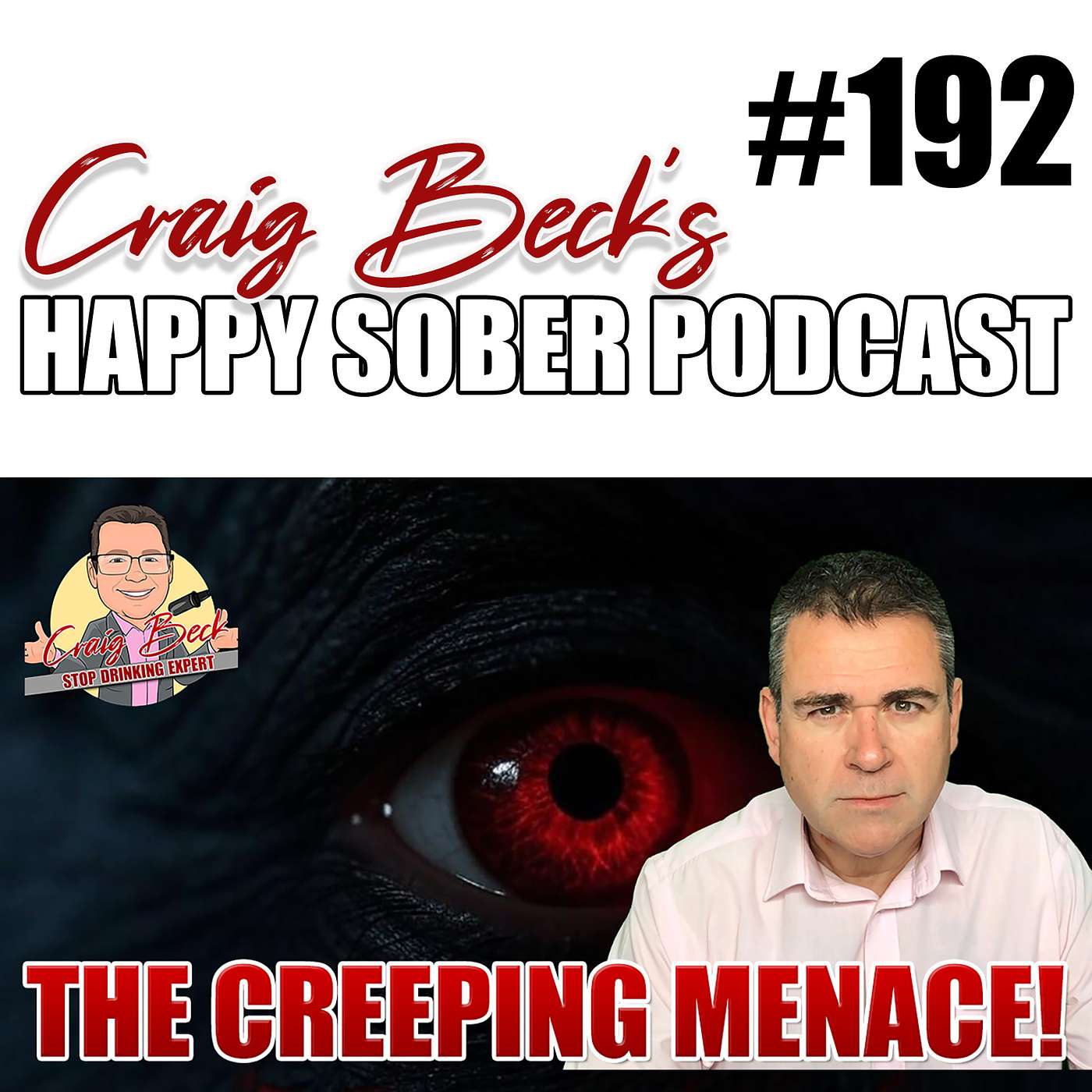 Alcohol Is The Creeping Menace And It Has Only One Job