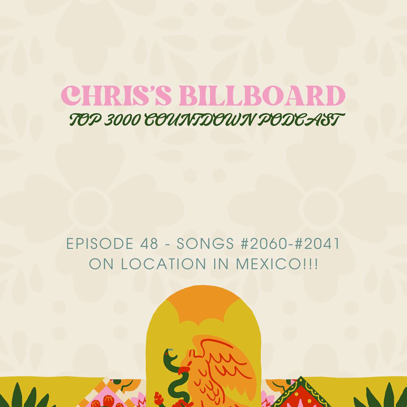 Episode #48 - Songs #2060-#2041 Episode #48 - Songs #2060-#2041