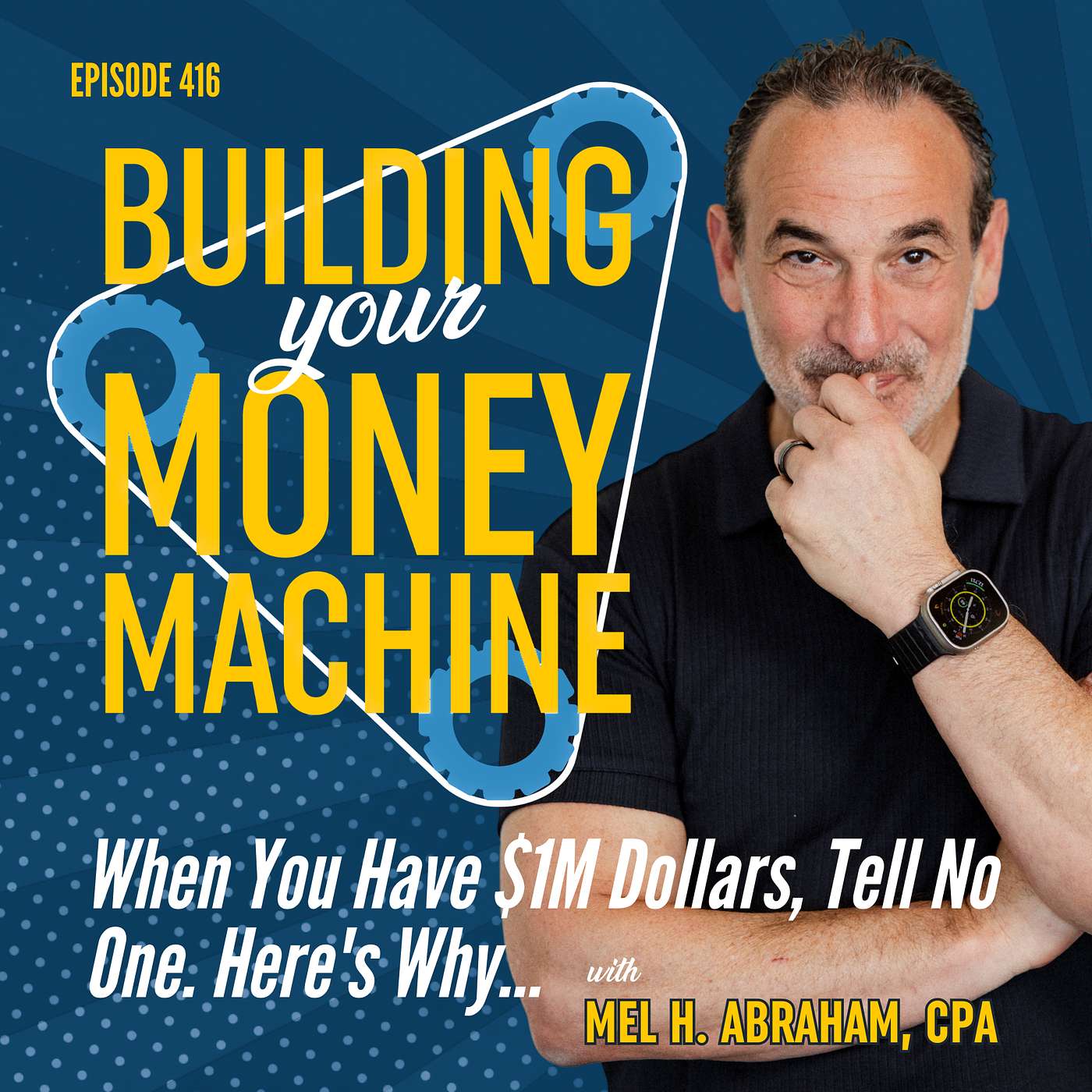 When You Have $1M Dollars, Tell No One. Here's Why...