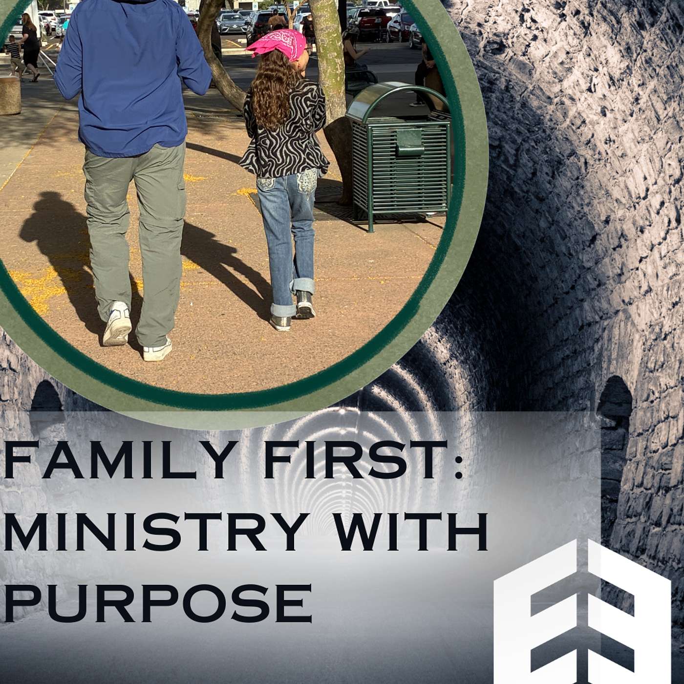 Family First: Ministry with Purpose episode artwork