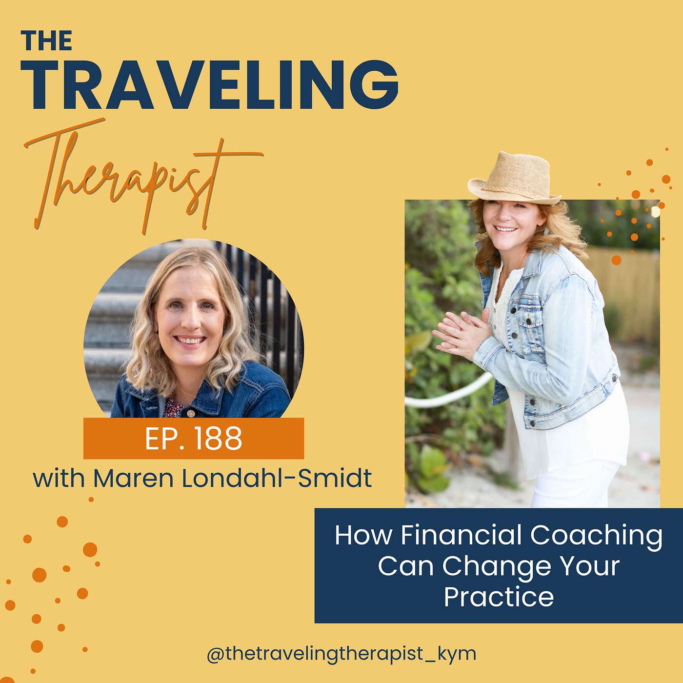 188. How Financial Coaching Can Change Your Practice with Maren Londahl-Smidt