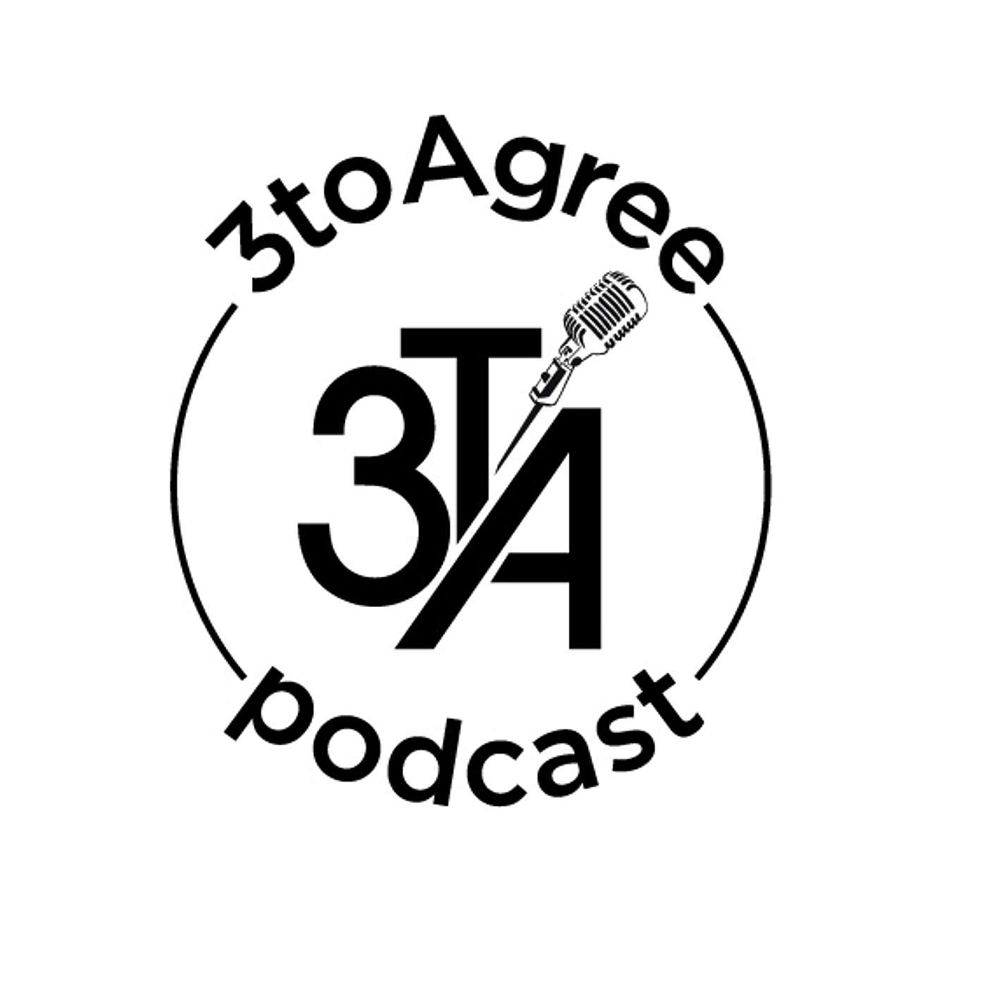 3toagree's Podcast