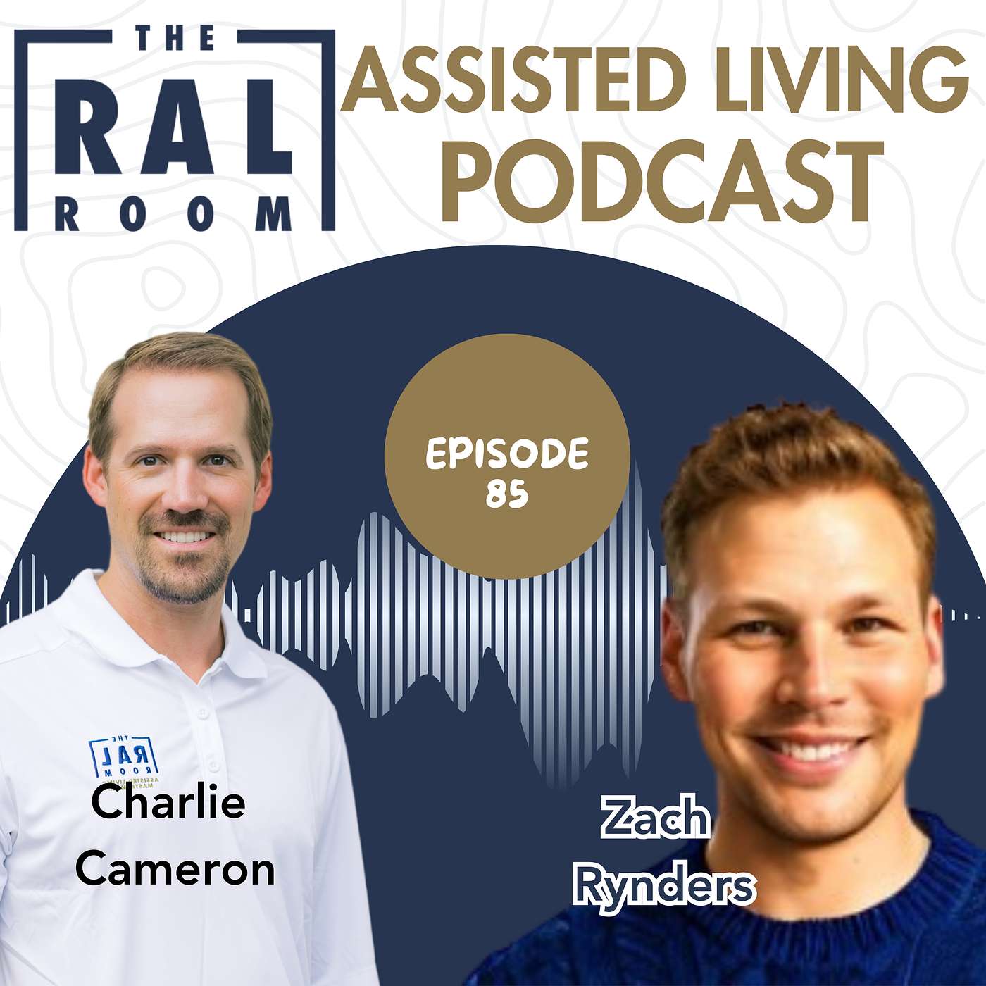 The RAL Room Assisted Living Podcast
