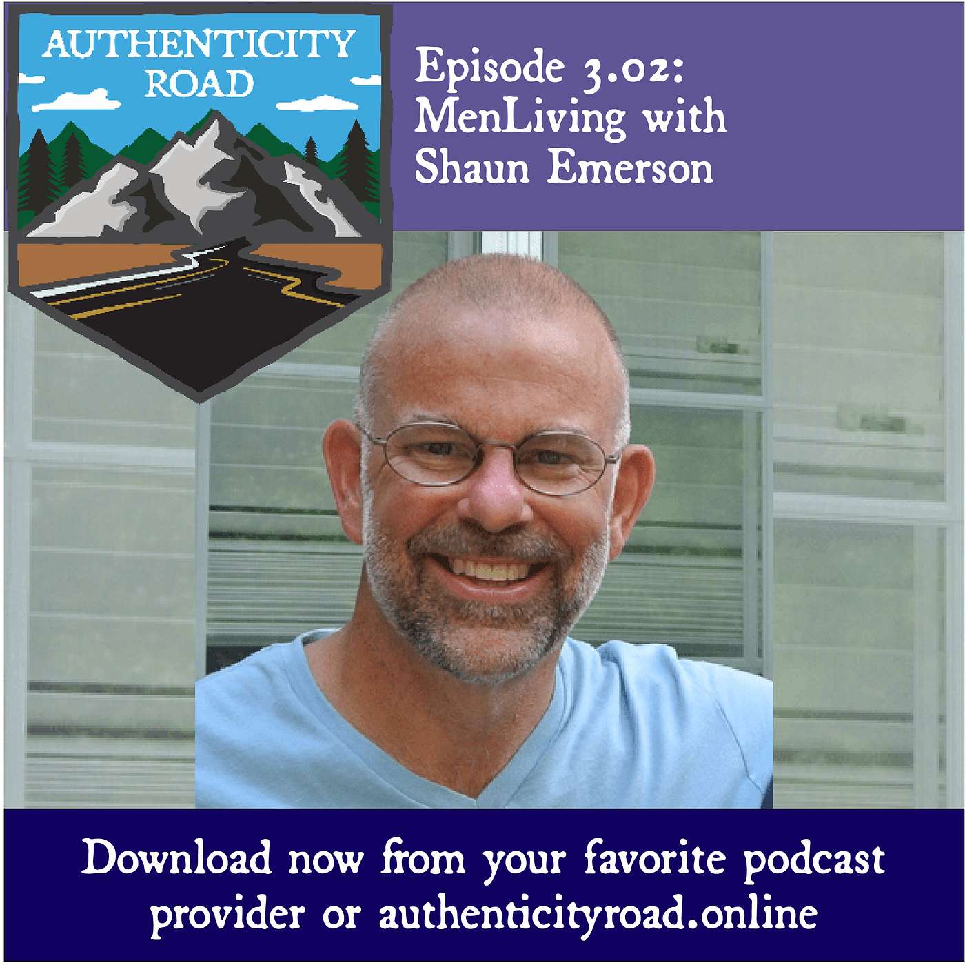 Episode 3.02: MenLiving with Shaun Emerson