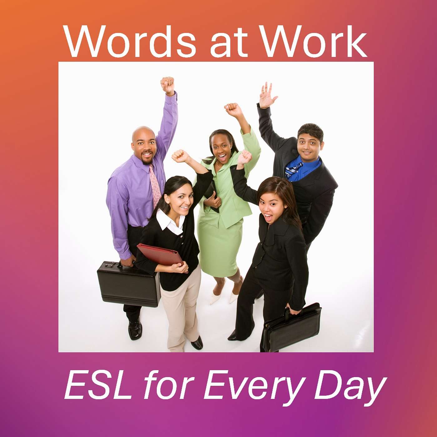 Words at Work: ESL for Every Day