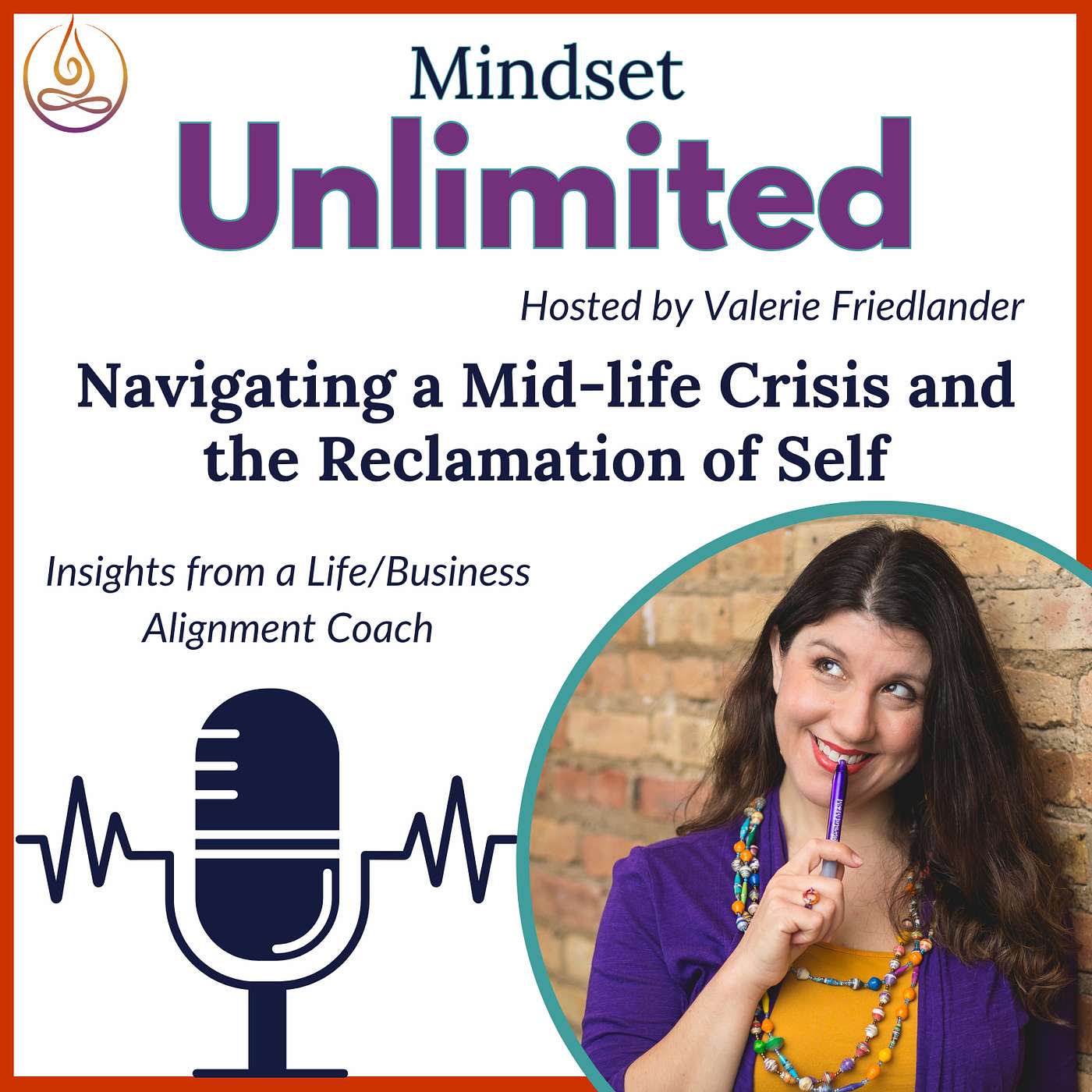 Navigating a Mid-life Crisis and the Reclamation of Self episode artwork
