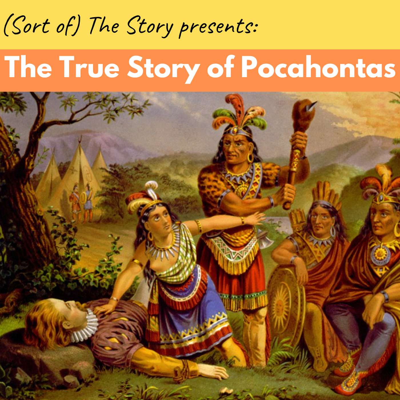 24. (Sort of) Off Topic: The True Story of Pocahontas episode artwork