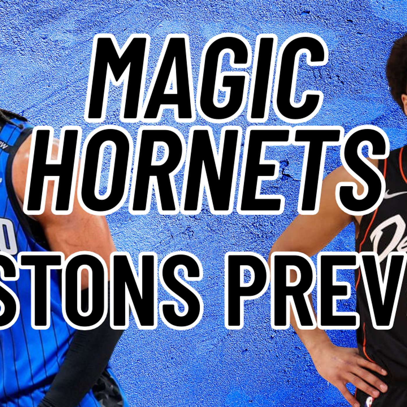 Magic vs. Hornets Reaction & Pistons Preview episode artwork