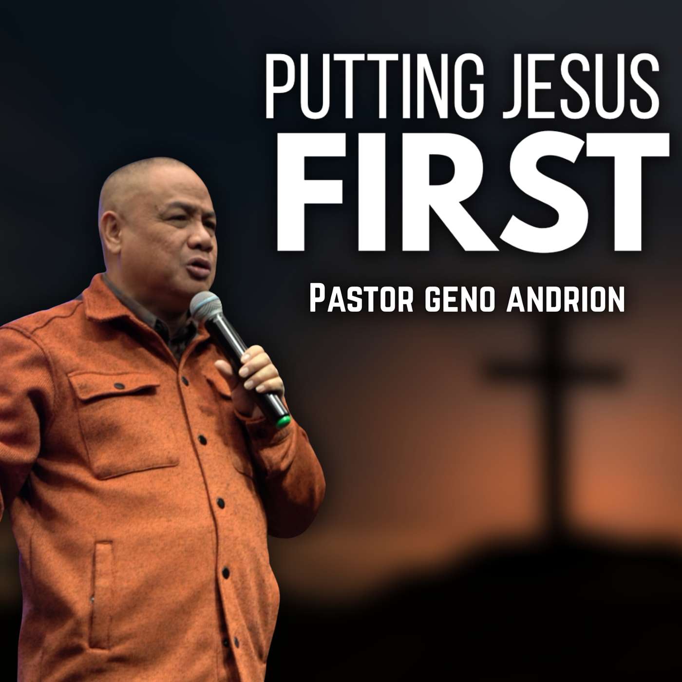 Putting God First l P. Geno