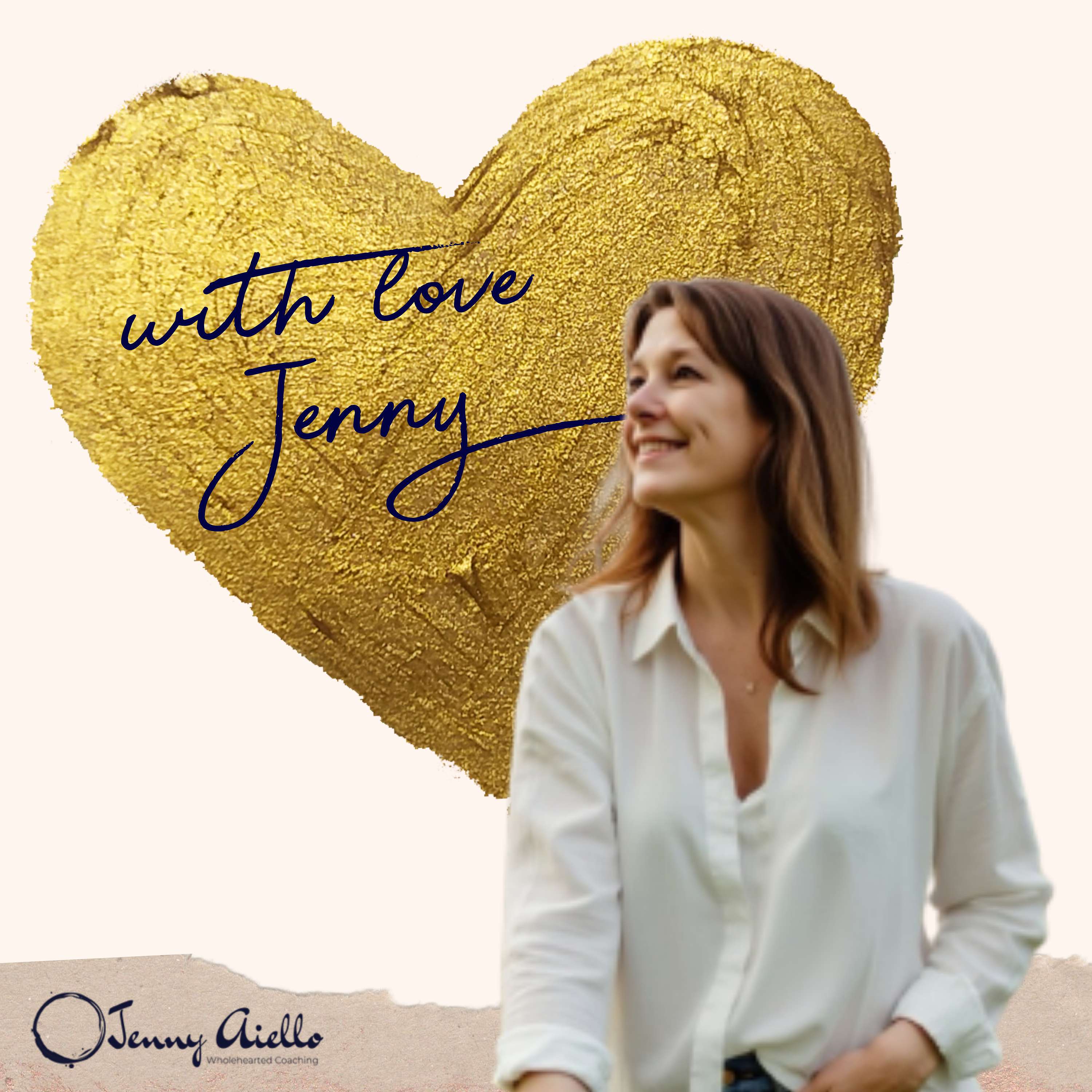 With Love, Jenny: Turn the Stories of Your Life into Wisdom and Deep Healing
