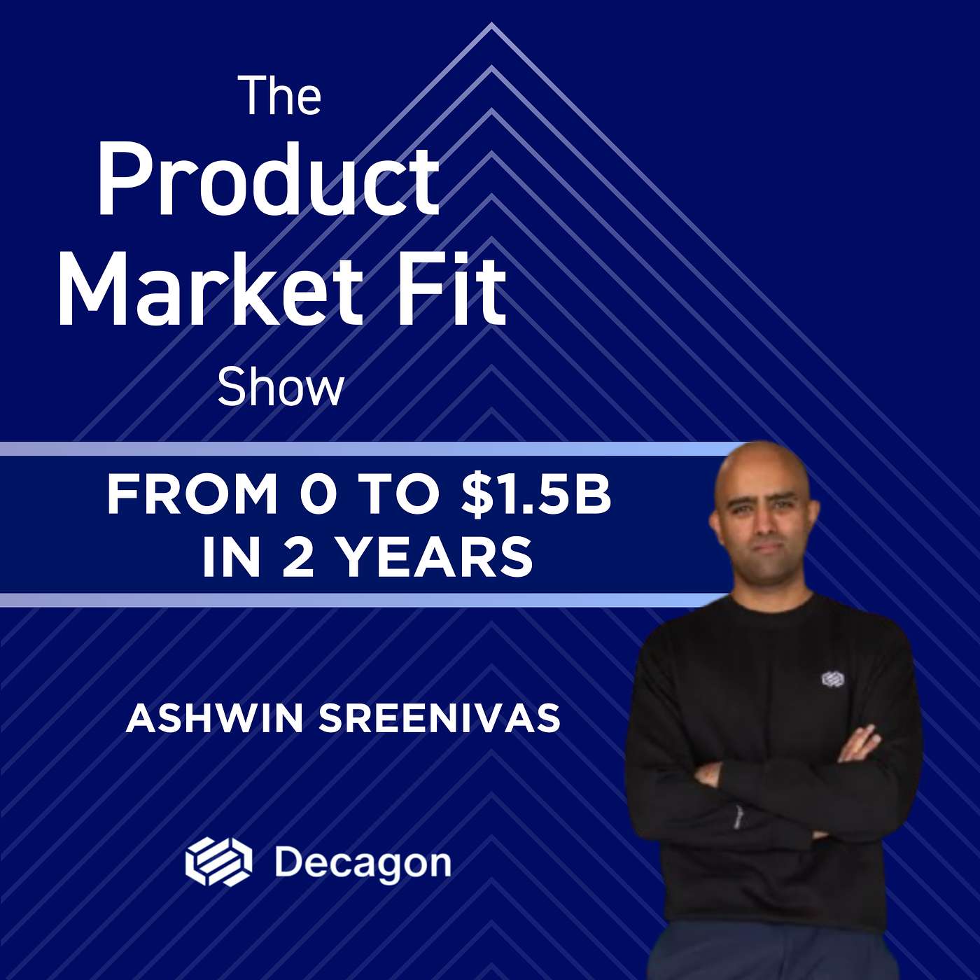 He hit $1M ARR with just 2 people. 2 years later, he's worth $1.5B. | Ashwin Sreenivas, Co-Founder of Decagon