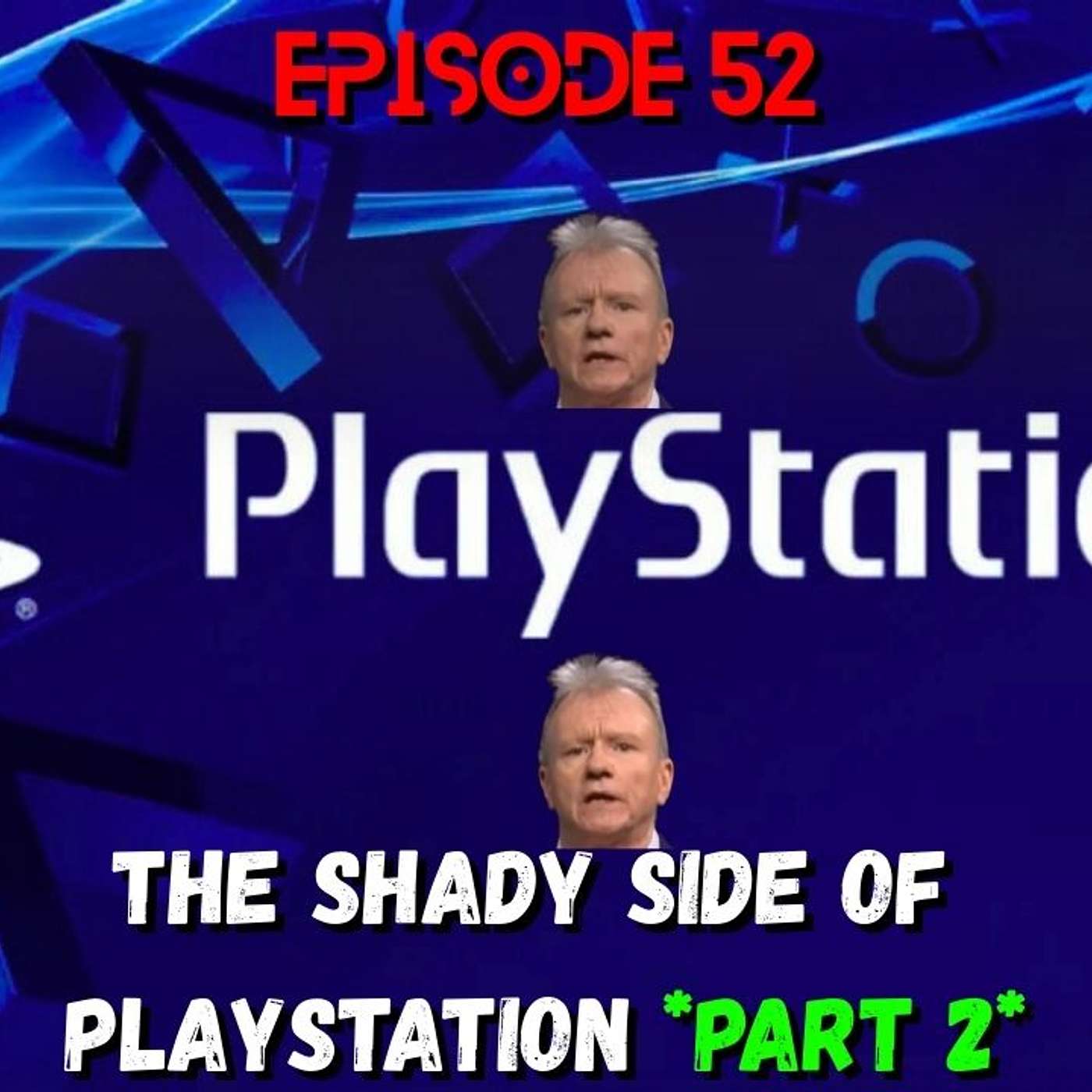 The Shady Side Of Playstation *Part 2*