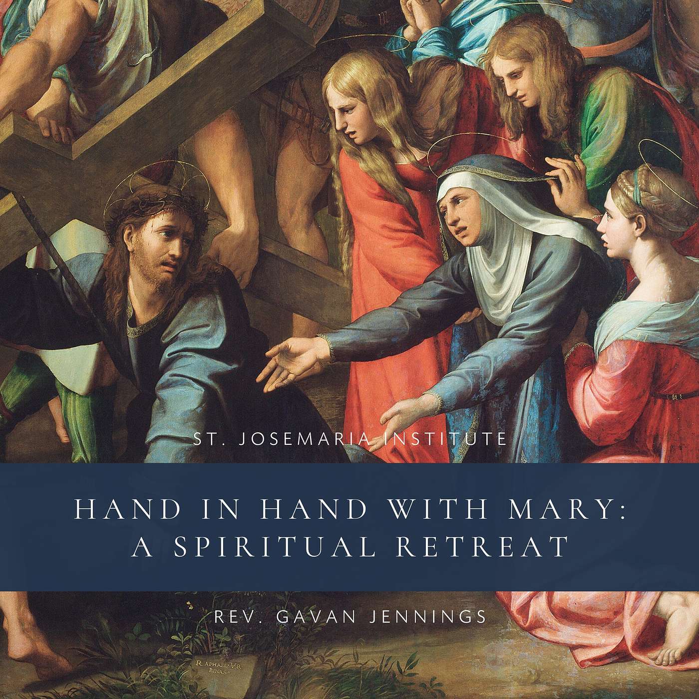 Part One: An Encounter With Jesus | Hand in Hand with Mary: A Spiritual Retreat