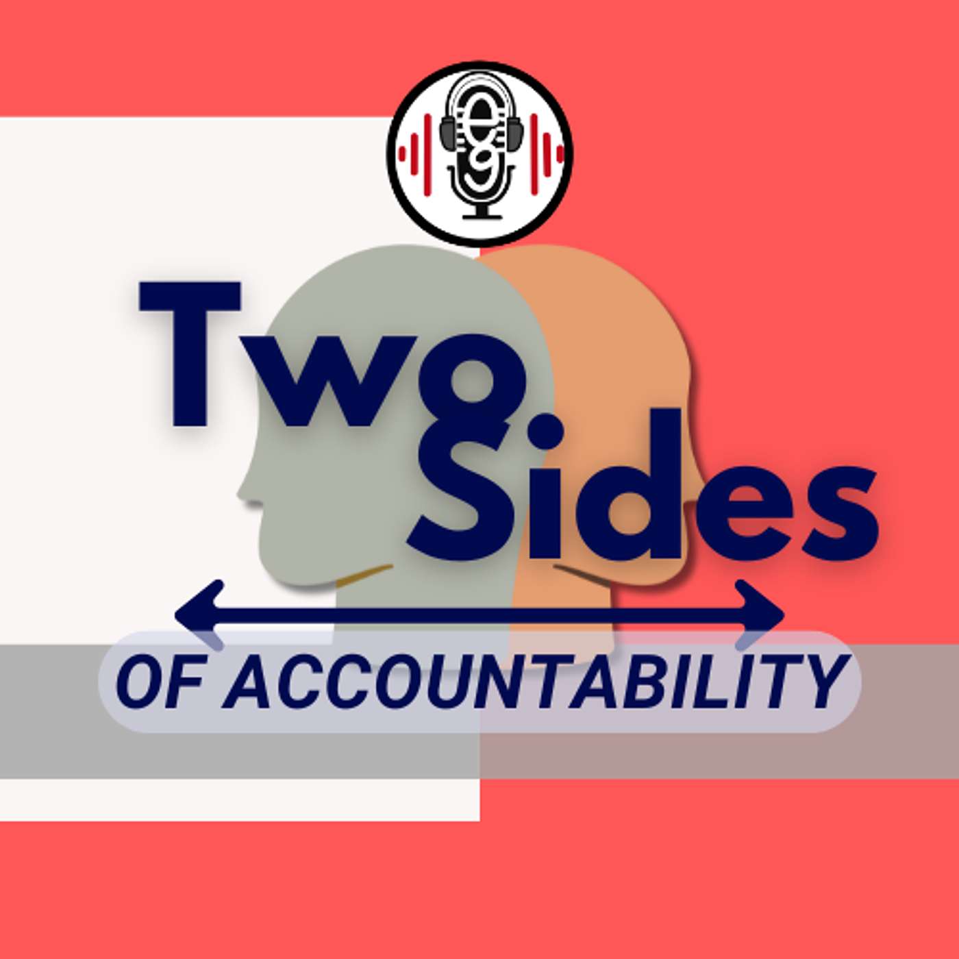 The Two Sides of Accountability episode artwork
