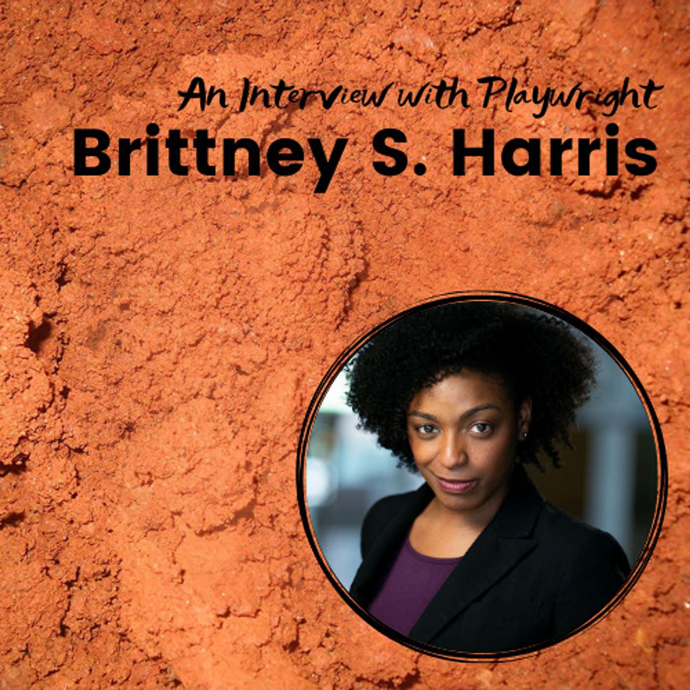 An Interview with Brittney S. Harris