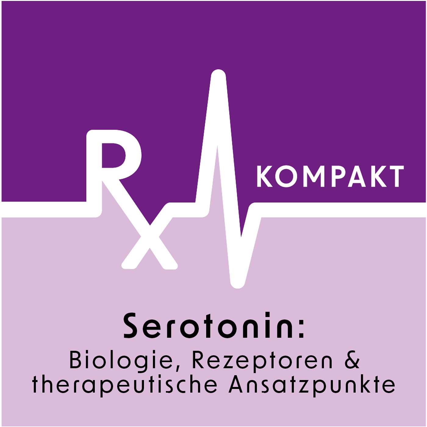 Serotonin: Biologie, Rezeptoren und therapeutische Ansatzpunkte