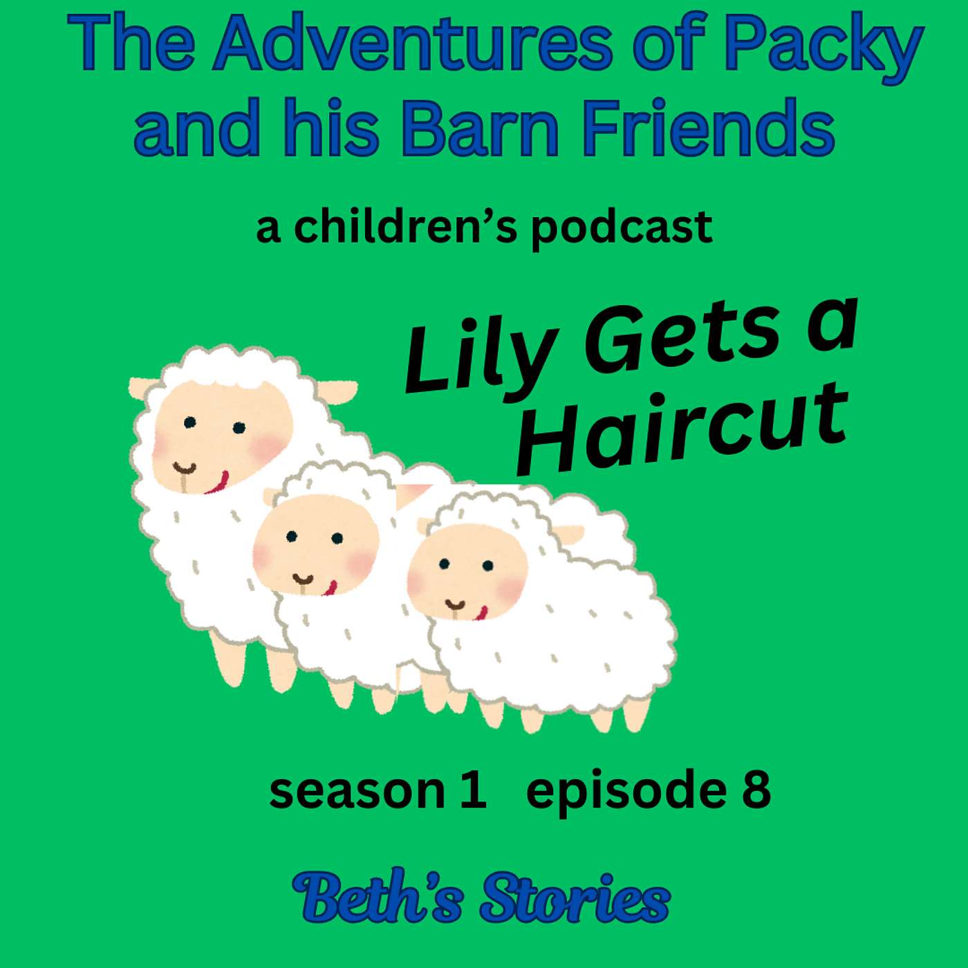 Season 1 Episode 8 Lily Gets a Haircut