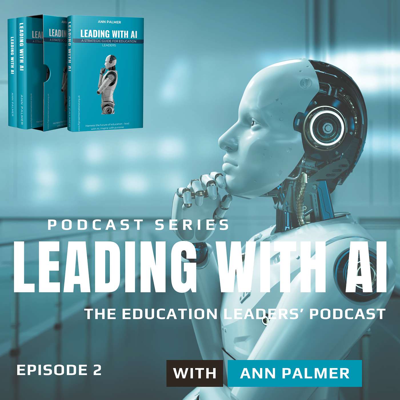 Leading with AI - How can AI support teachers with workload and where do the real benefits and risks lie? episode artwork