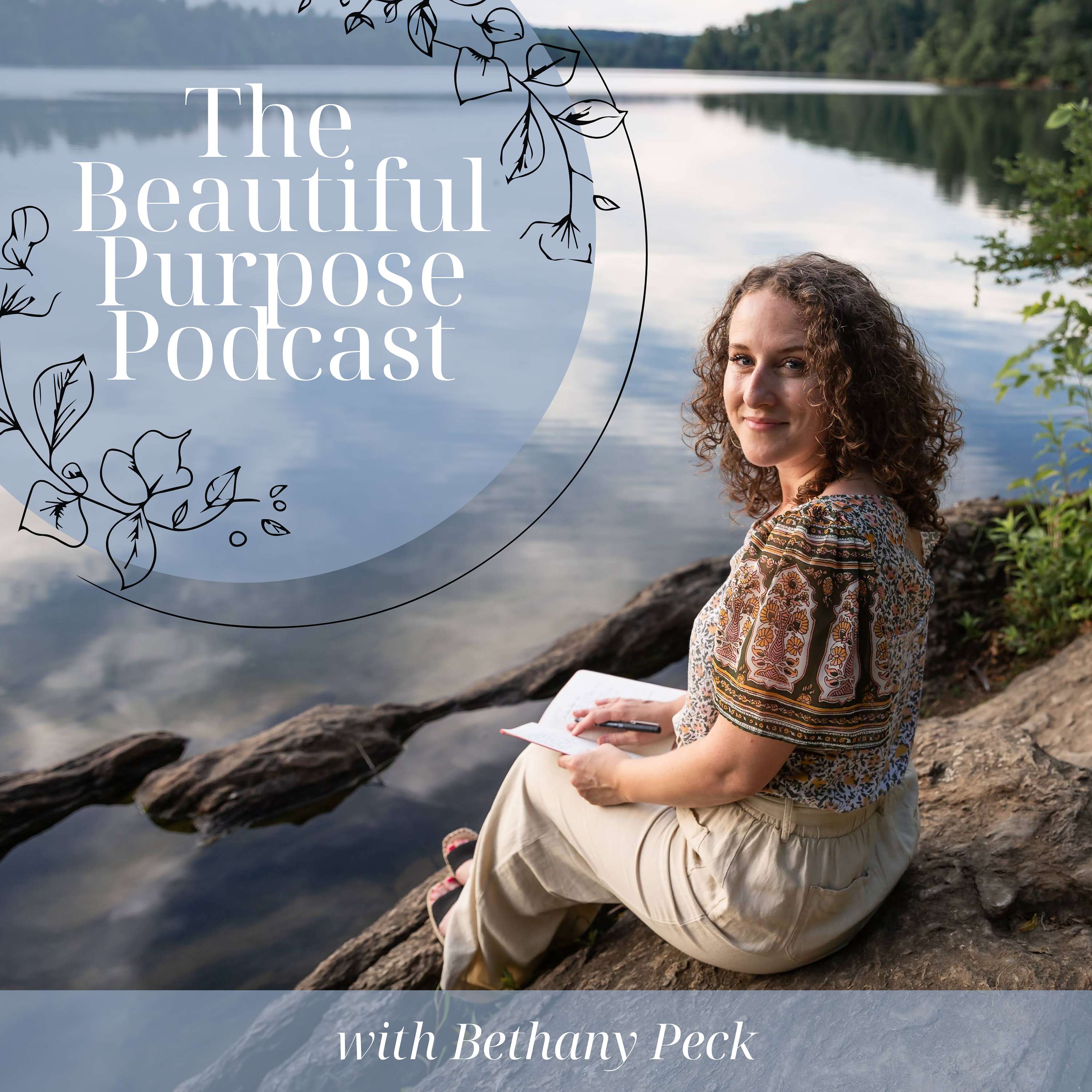 Beautiful Purpose Podcast