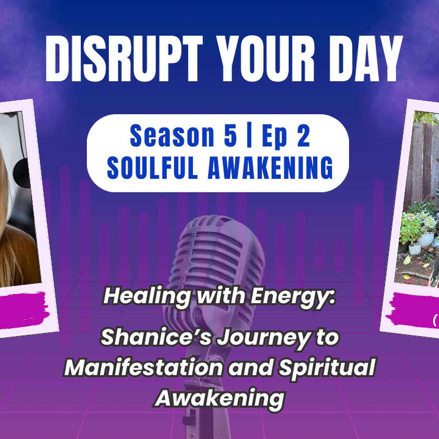 Disrupt Your Day Podcast