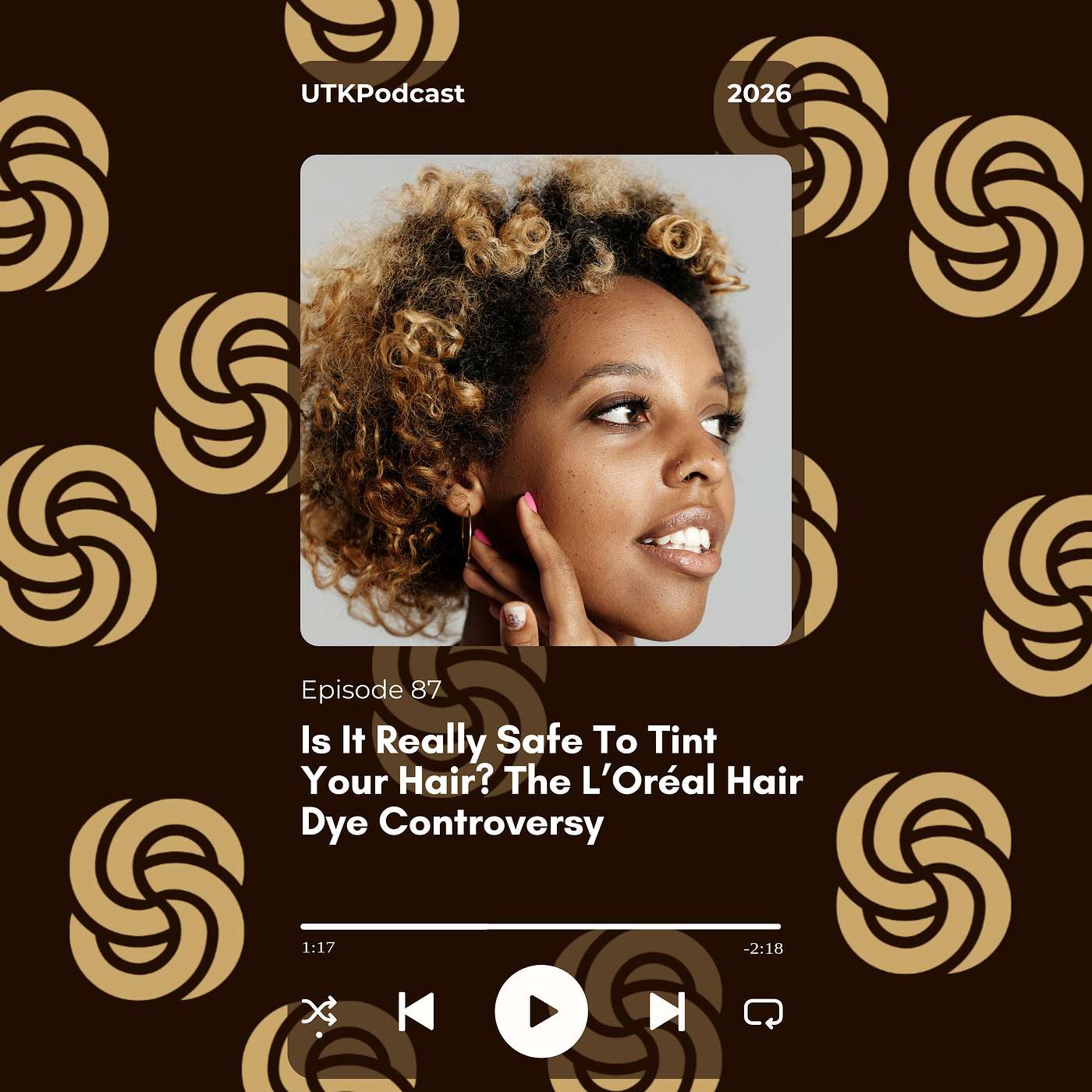 Is It Really Safe To Tint Your Hair? The L’Oréal Hair  Dye Controversy episode artwork