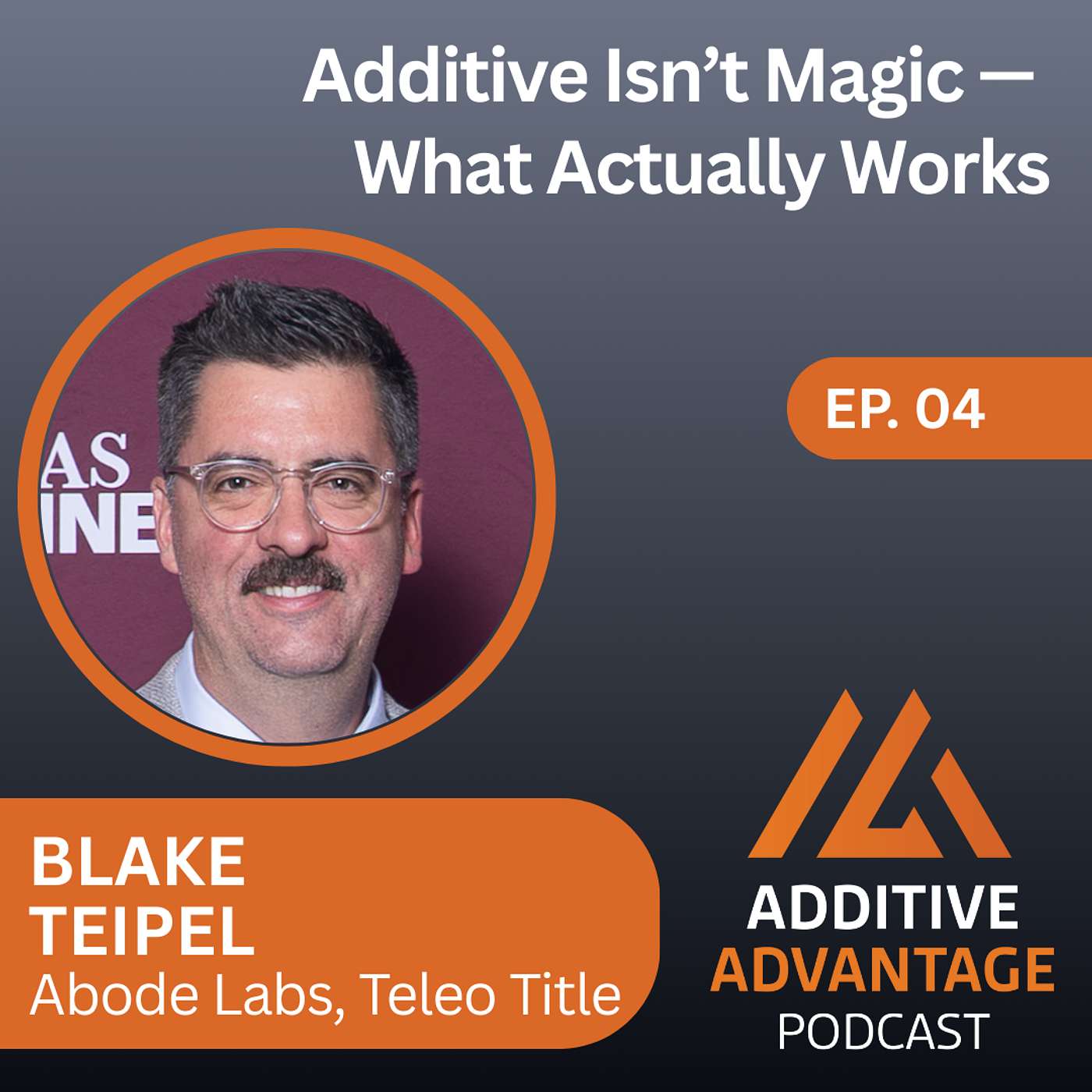 The Additive Advantage Podcast