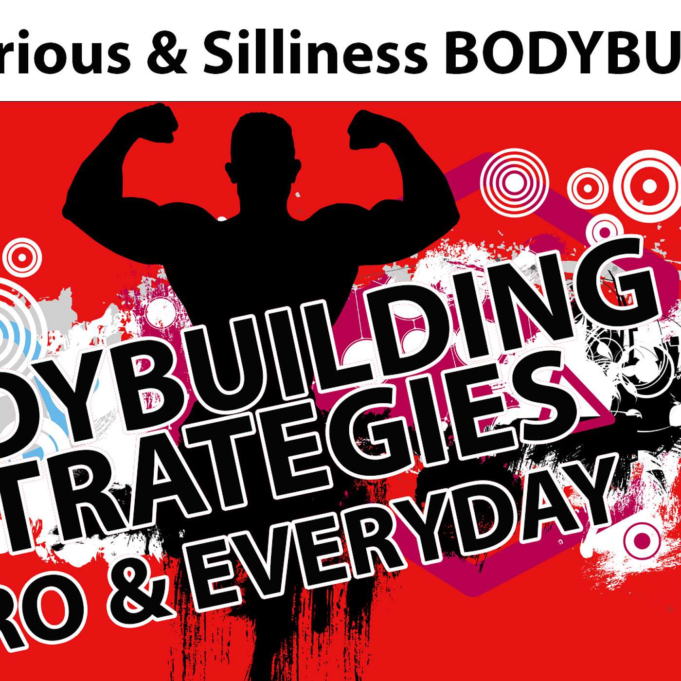 57th Edition of ANABOLIC ACADEMY Understanding Importance of Muscle Recovery Time in Bodybuilding episode artwork