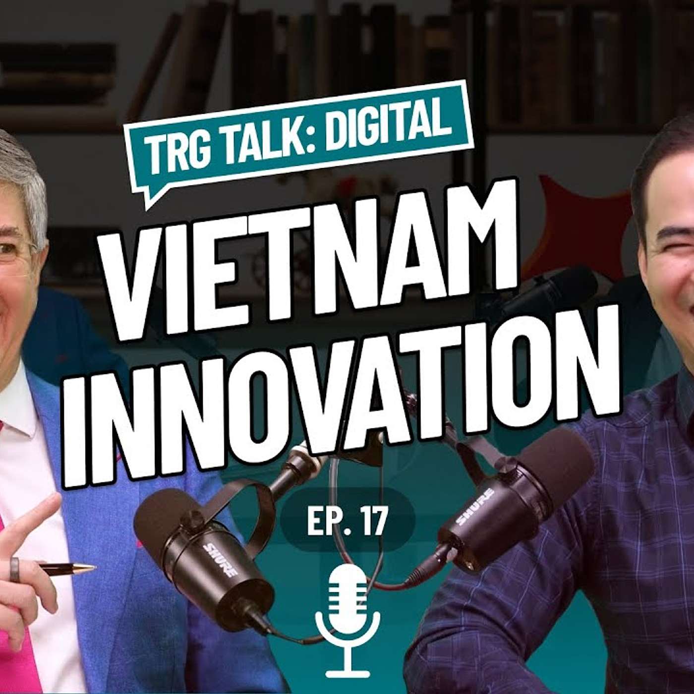 TRG Talk x Digital: Episode 17 – Breaking Barriers in Vietnam’s Innovation Landscape