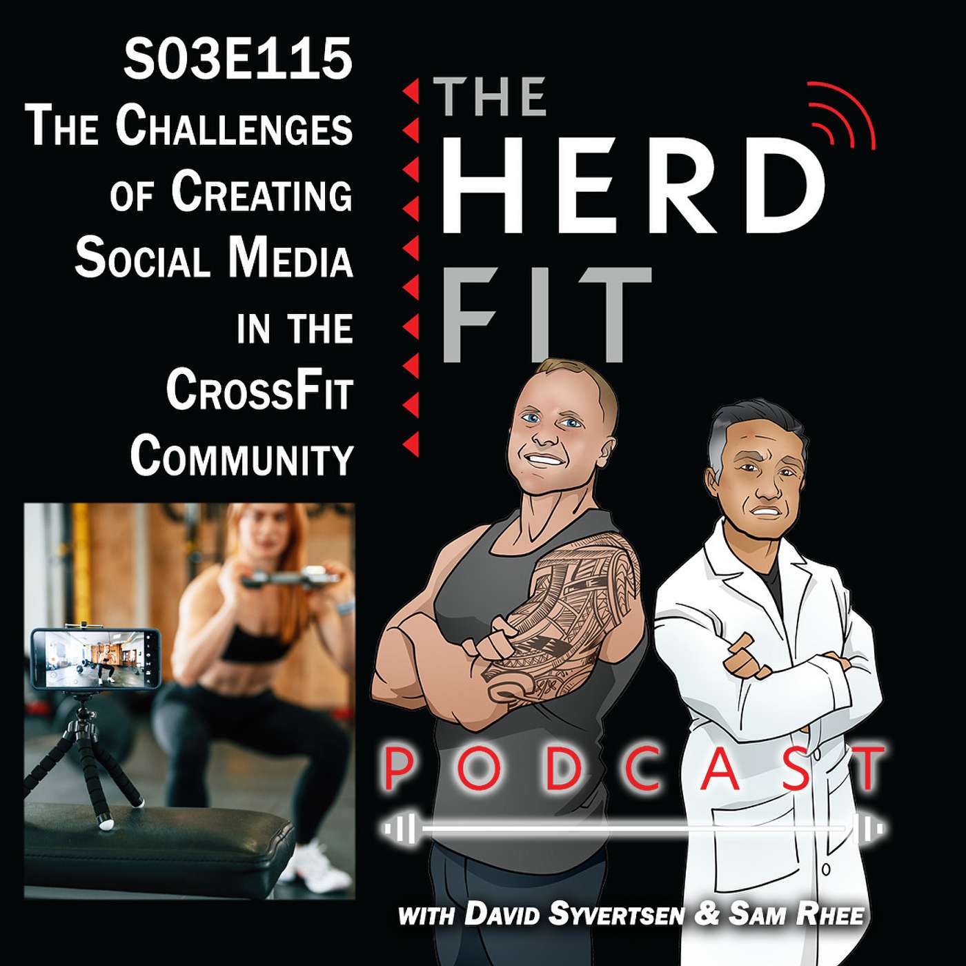S03E115 The Challenges of Creating Social Media in the CrossFit Community episode artwork