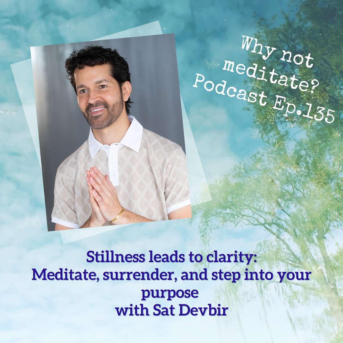 Why not meditate?