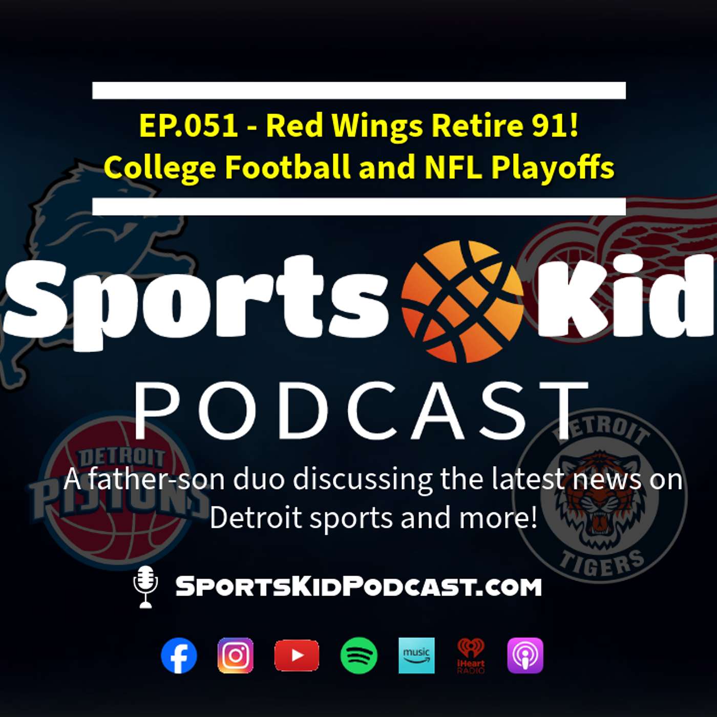 EP.051 - Jan 12 2026 - Red Wings Retire 91 - College Football and NFL Playoffs episode artwork