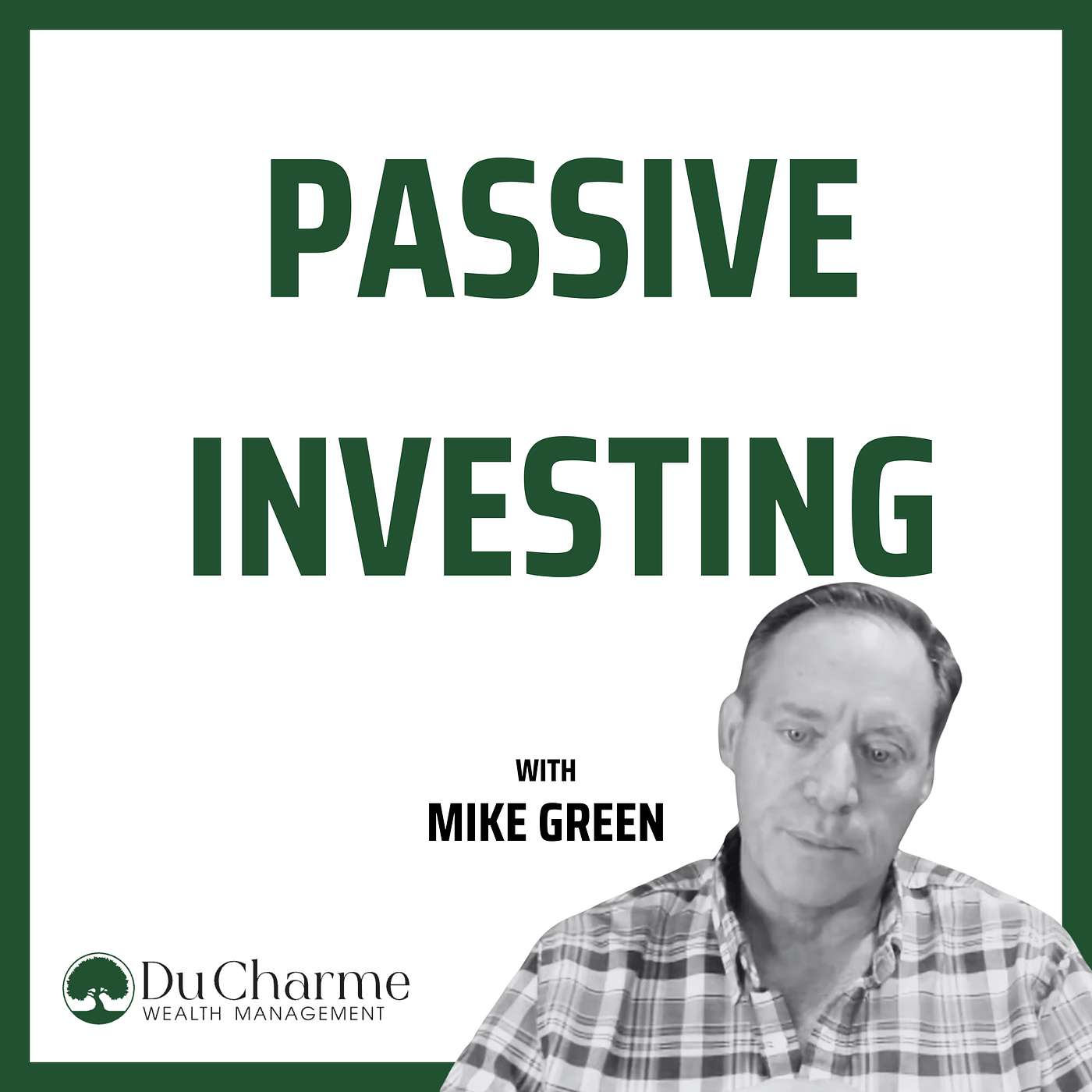 Du Charme Wealth Management Podcast