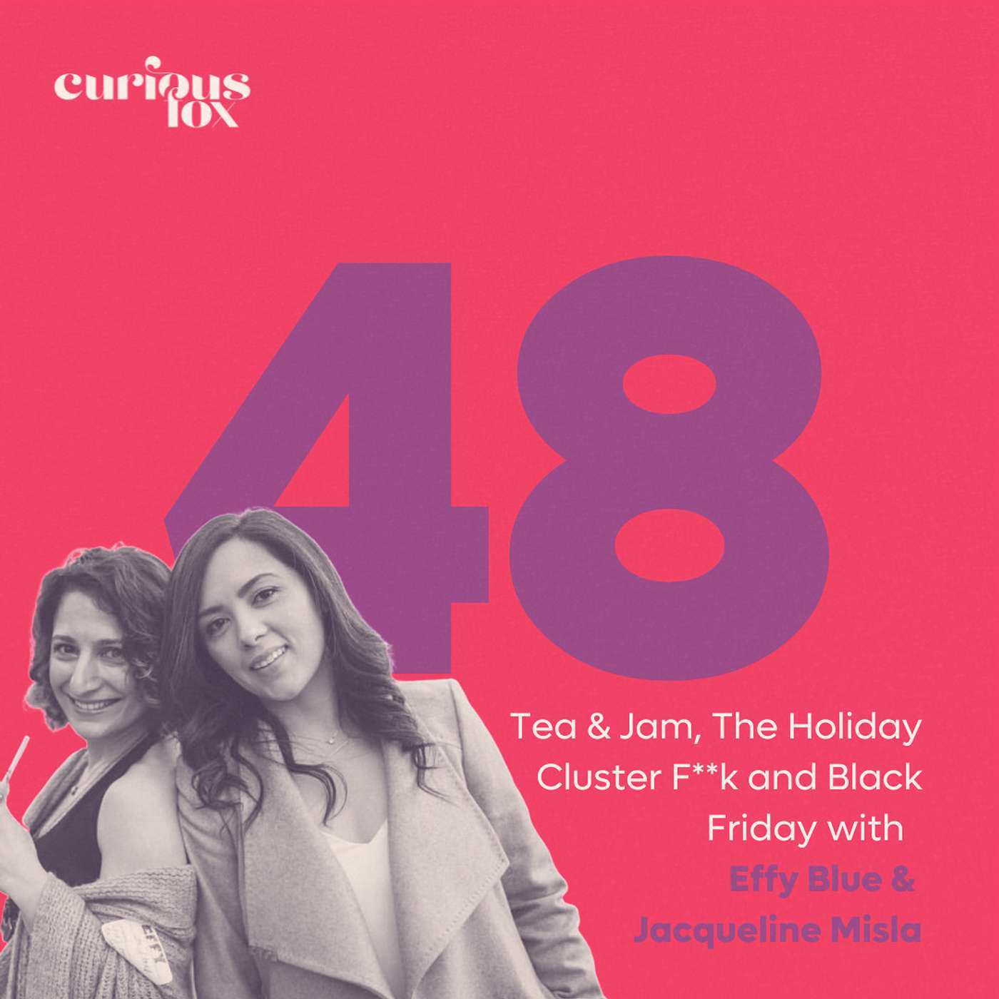 Tea & Jam, The Holiday Cluster F**k and Black Friday