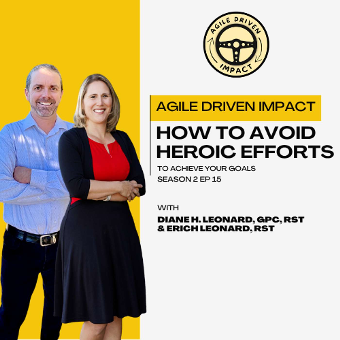 Pit Stop - How to Avoid Relying on Heroic Efforts to Achieve Your Goals episode artwork