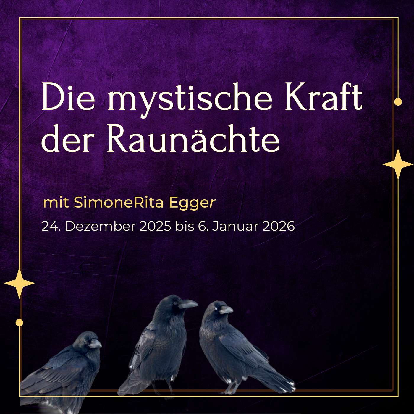 Die mystische Kraft der Raunächte