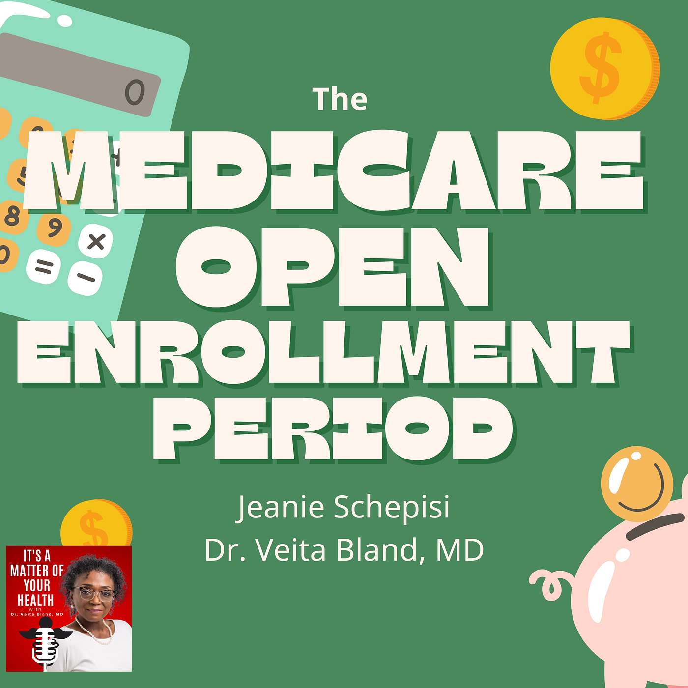 It’s a Matter of Your Health with Dr. Veita Bland