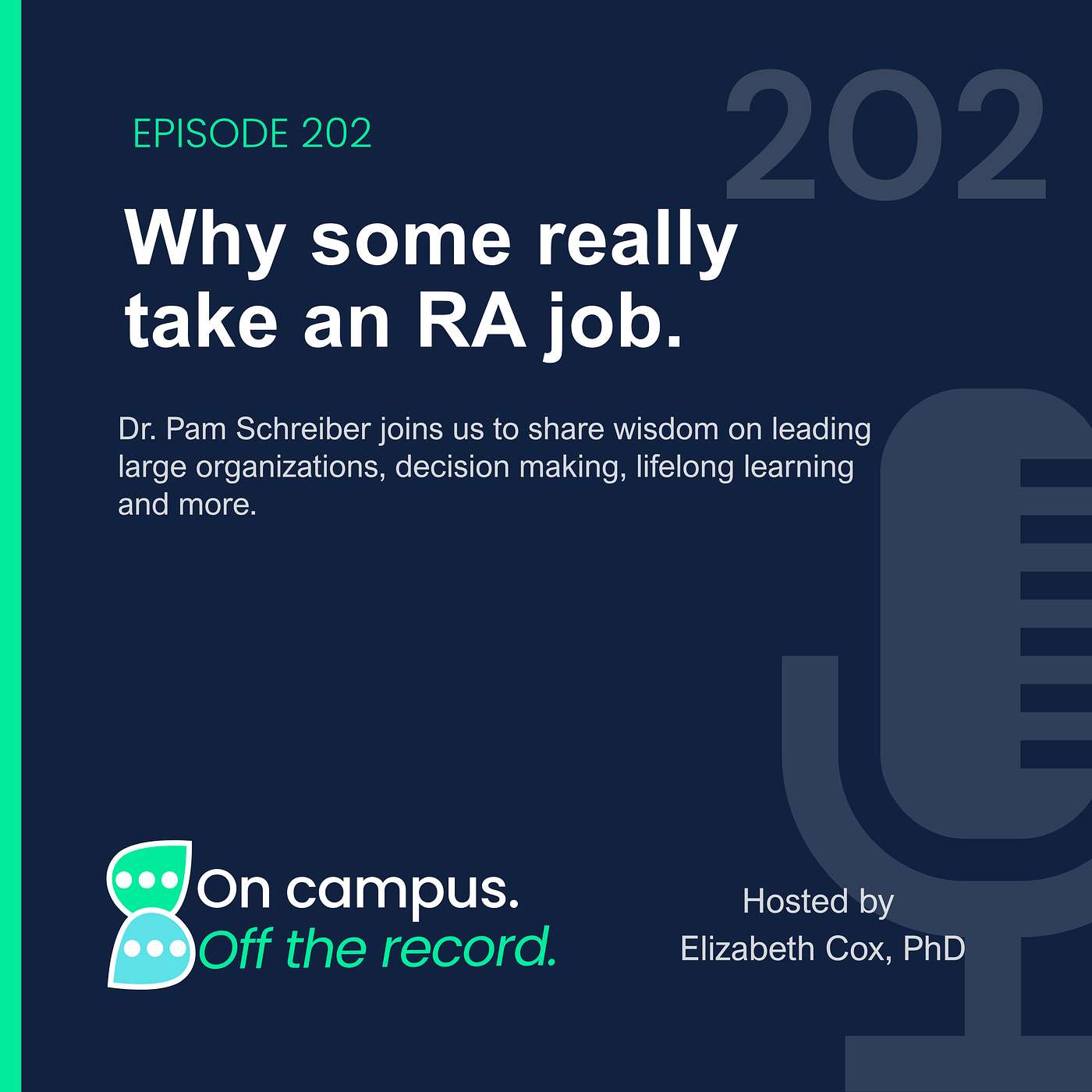 Why some really take an RA job and other wisdom: A chat with Dr. Pam Schreiber
