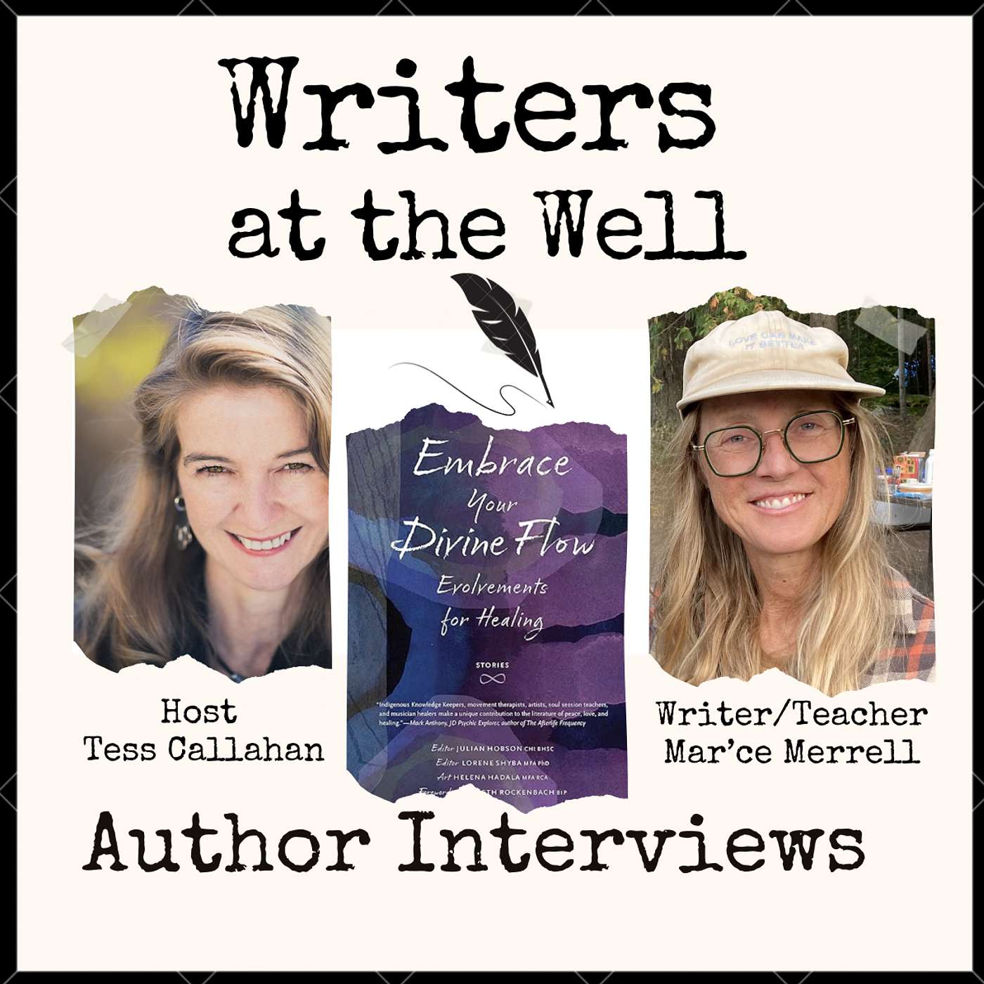 Writers at the Well - Novelist/Essayist Mar'ce Merrell on Daring Yourself in Life and on the Page