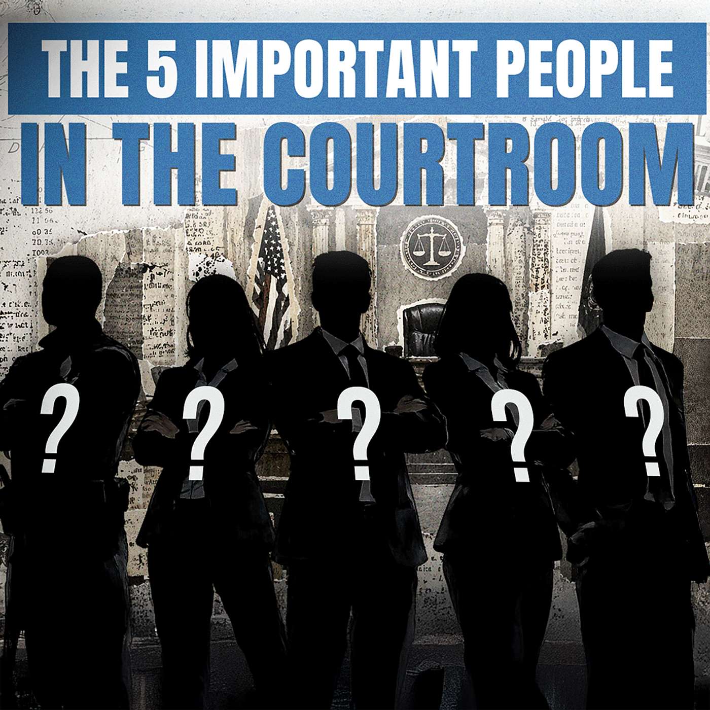 The 5 People You Meet In Court