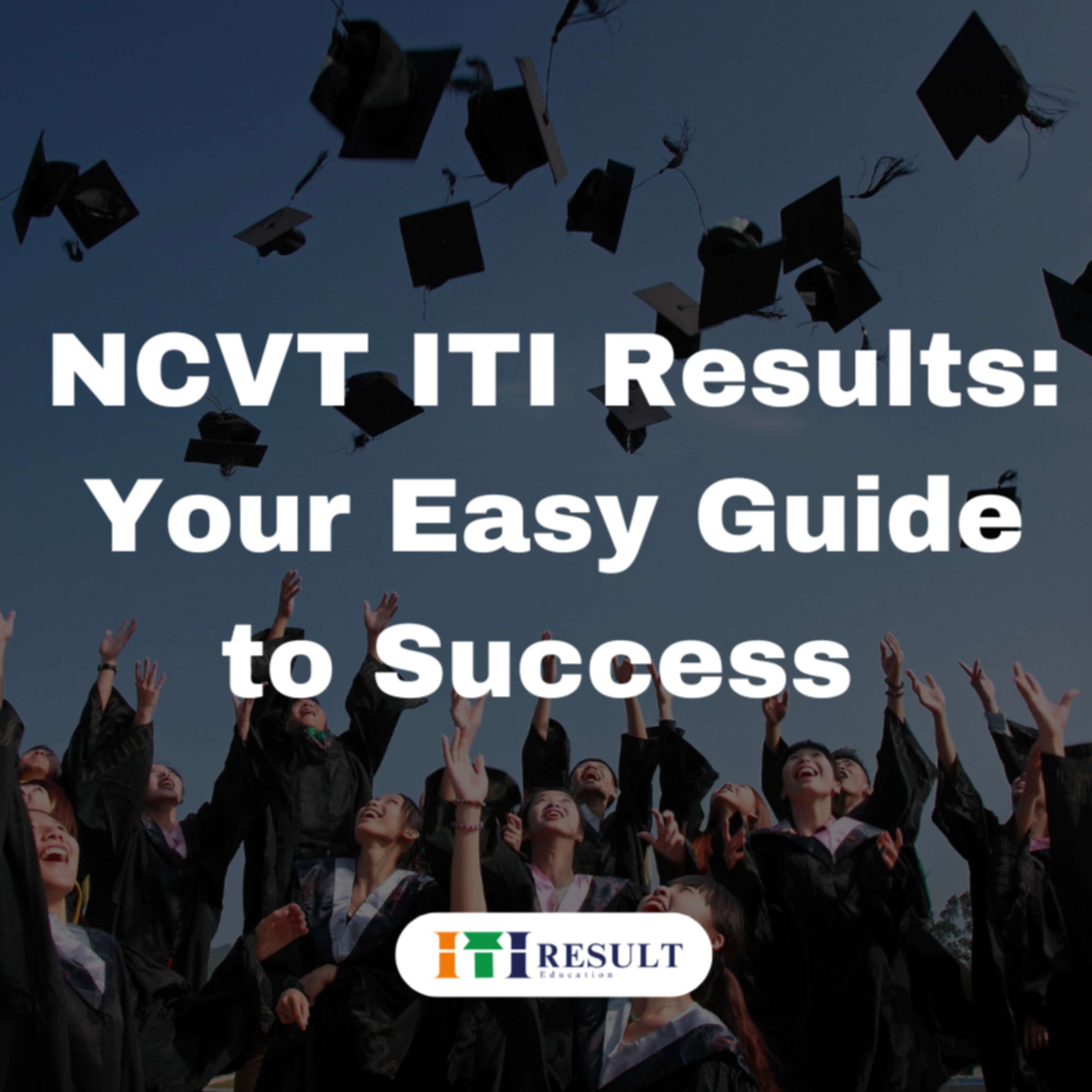 NCVT ITI Result Guide