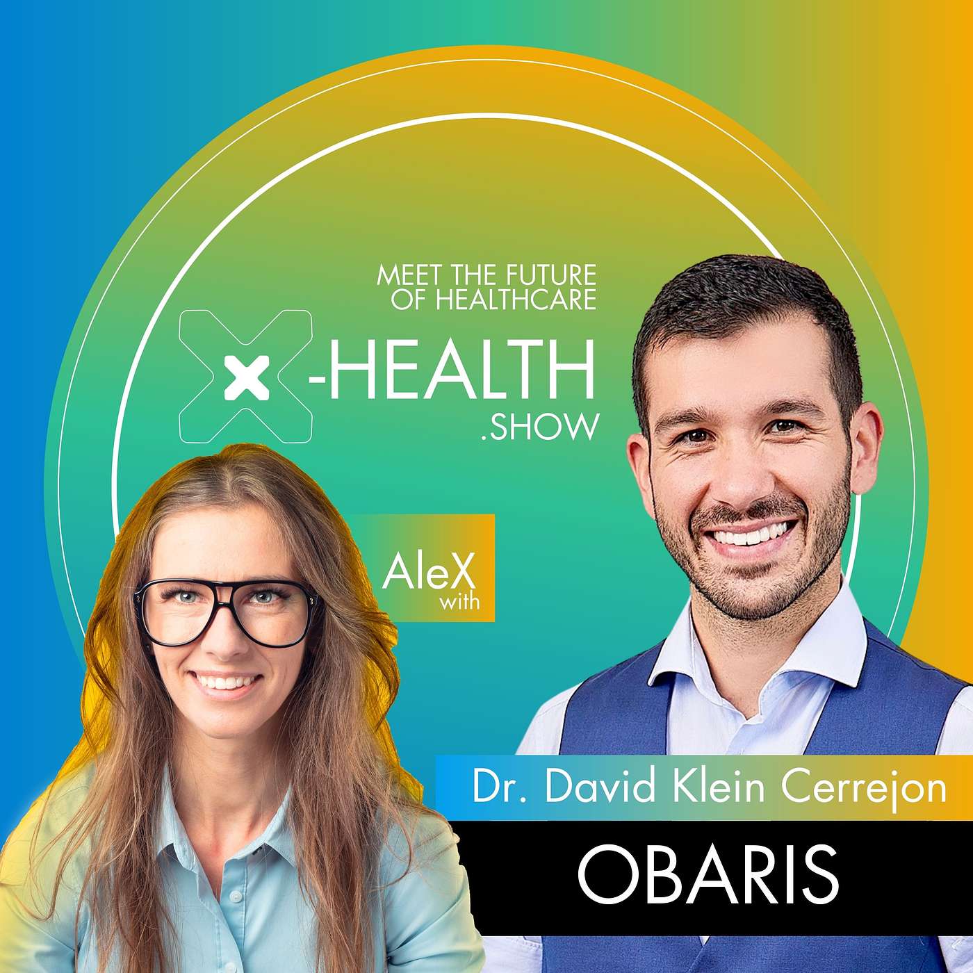 X-Health.show - meet the future of healthcare