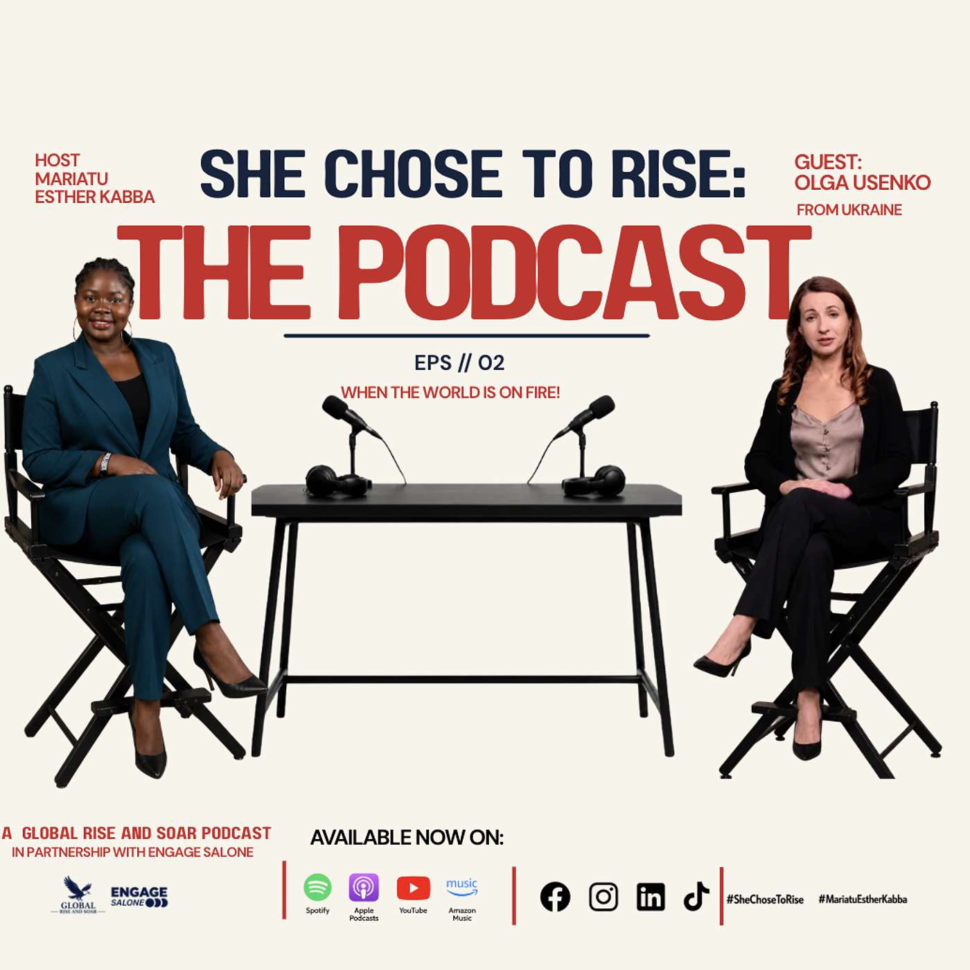 When the World Is on Fire | She Chose to Rise: The Podcast