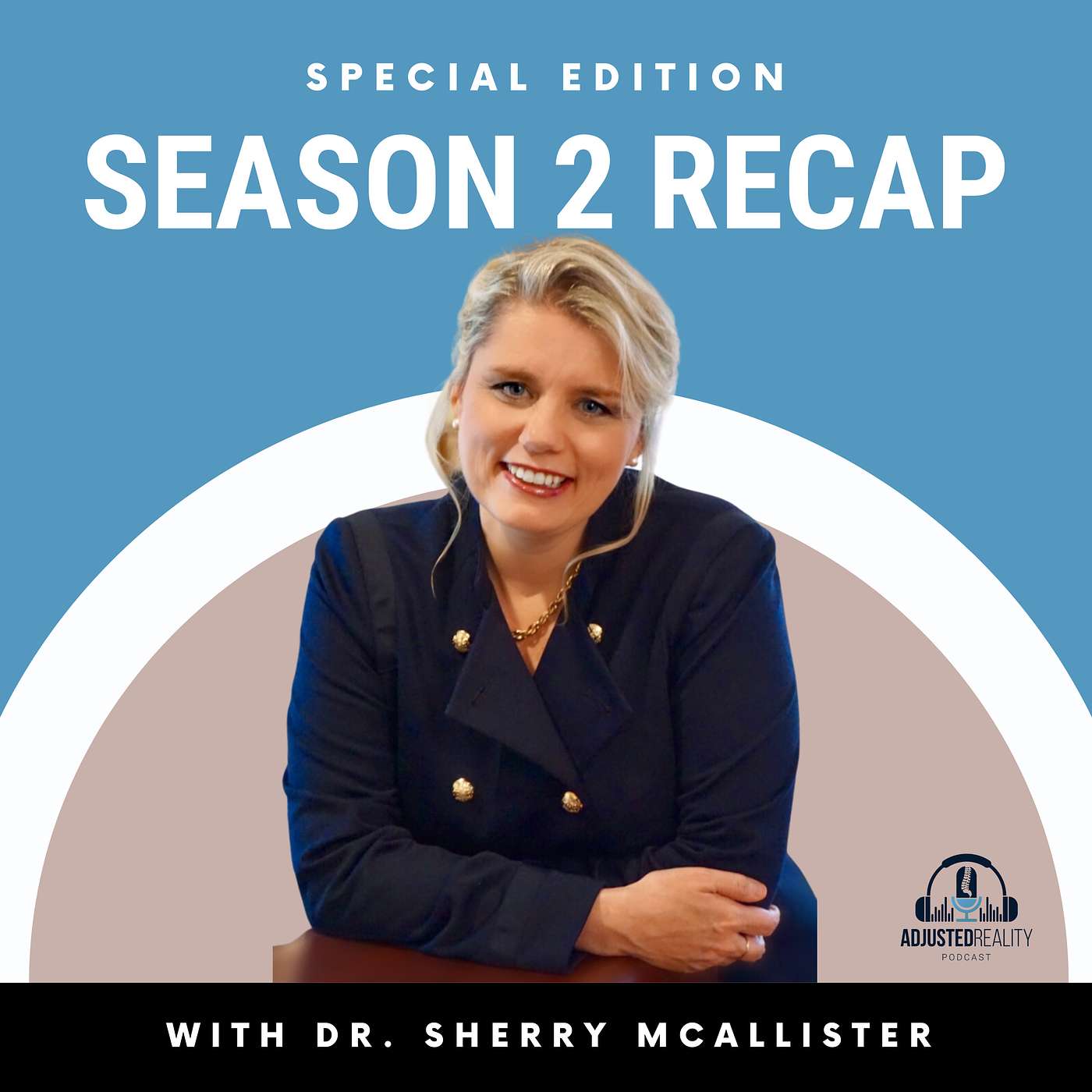Season 2 Recap with Dr. Sherry McAllister episode artwork
