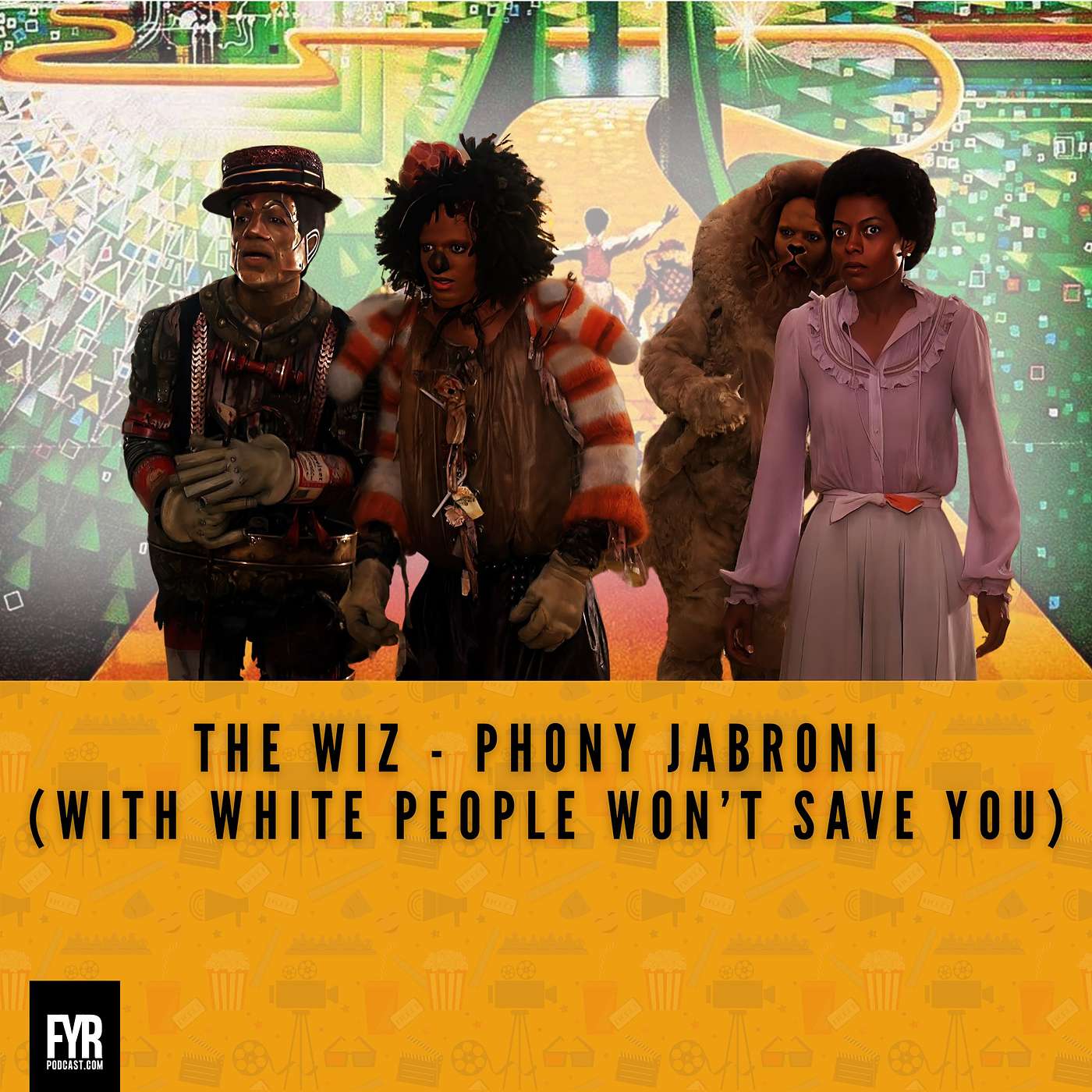 The Wiz - Phony Jabroni (with White People Won’t Save You) episode artwork