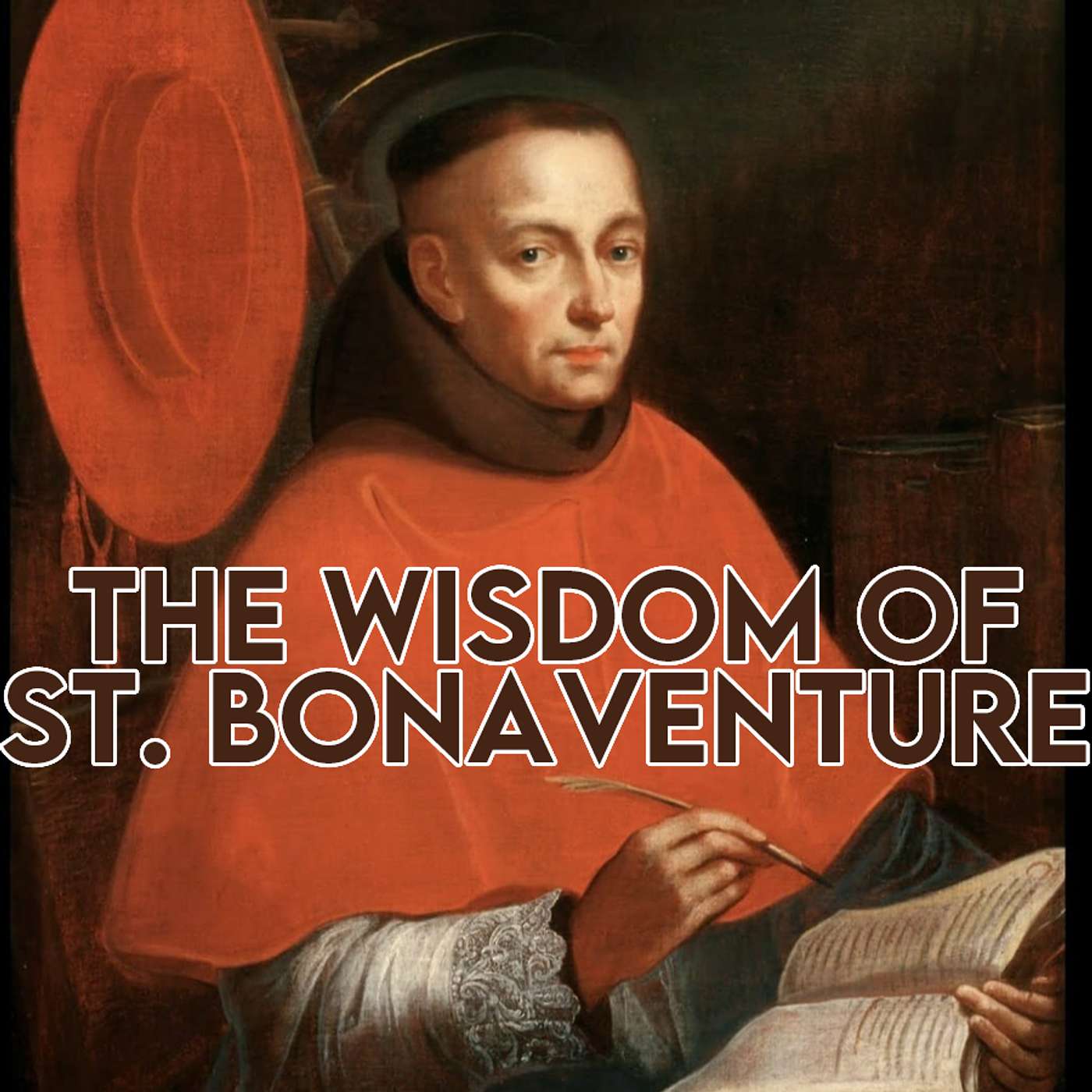 Season 4 Episode 171 - The Wisdom of St. Bonaventure